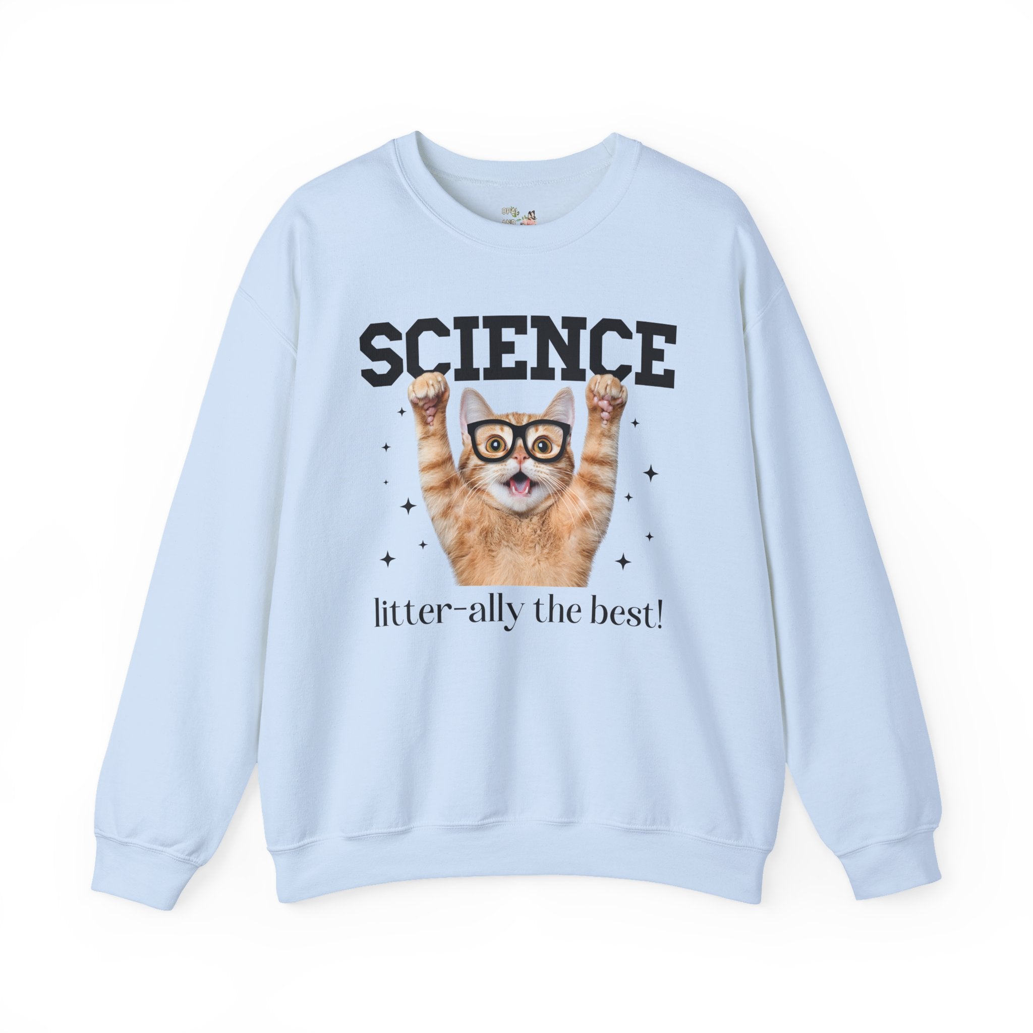 Science Teacher Cat Lover Sweatshirt for Back to School, Funny Saying Cat Mom or Cat Dad Gift, First Day of School Science Department Shirt - Opal and June