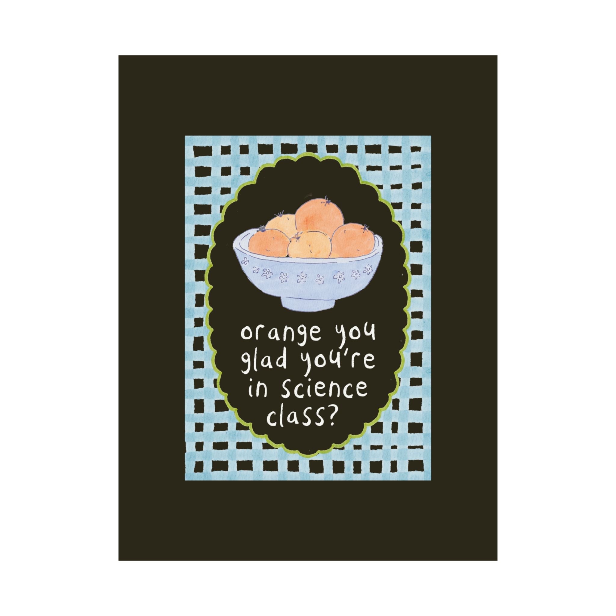 Science Teacher Classroom Decor: Orange You Glad You're in Science Class - Opal and June