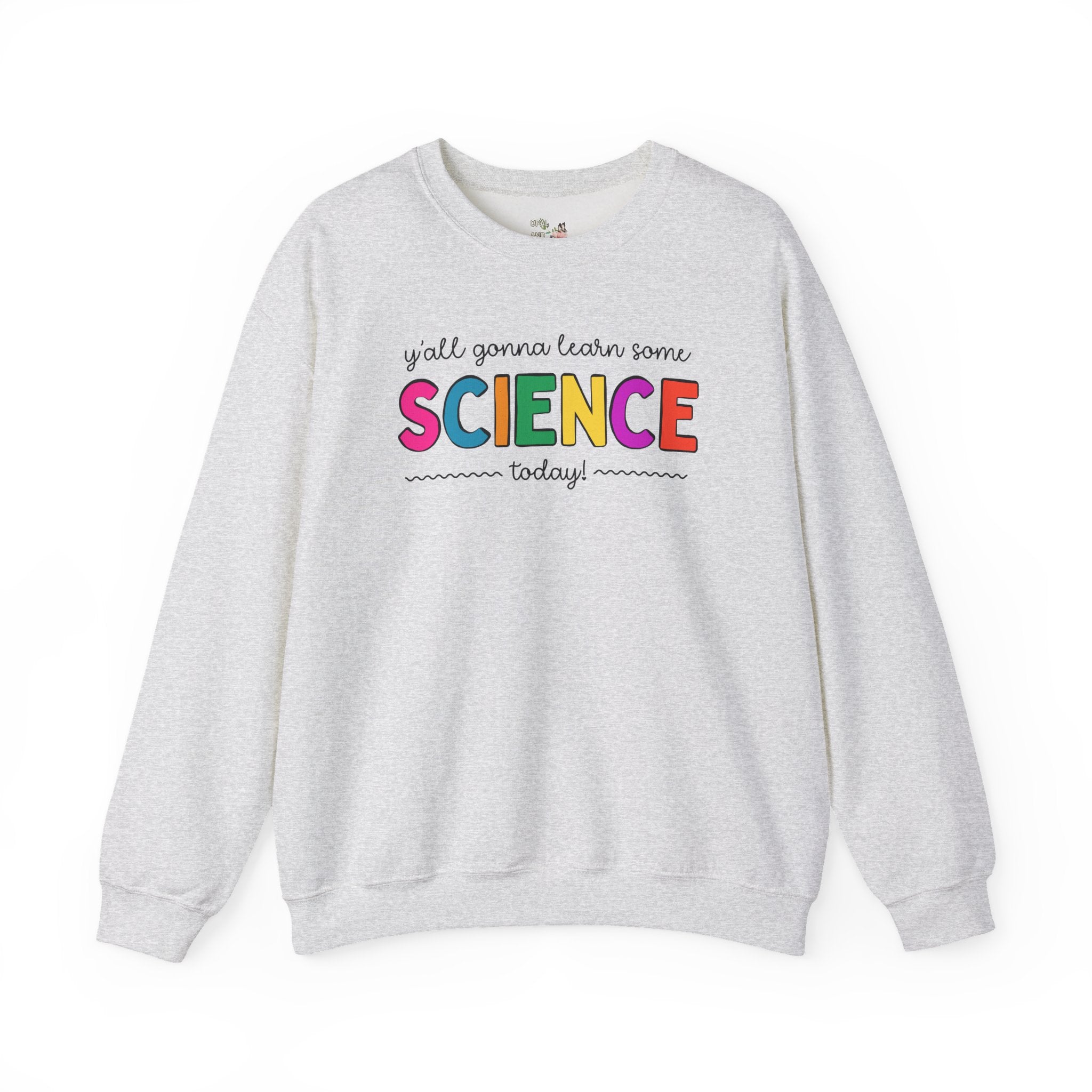 Science Teacher Sweatshirt - Opal and June