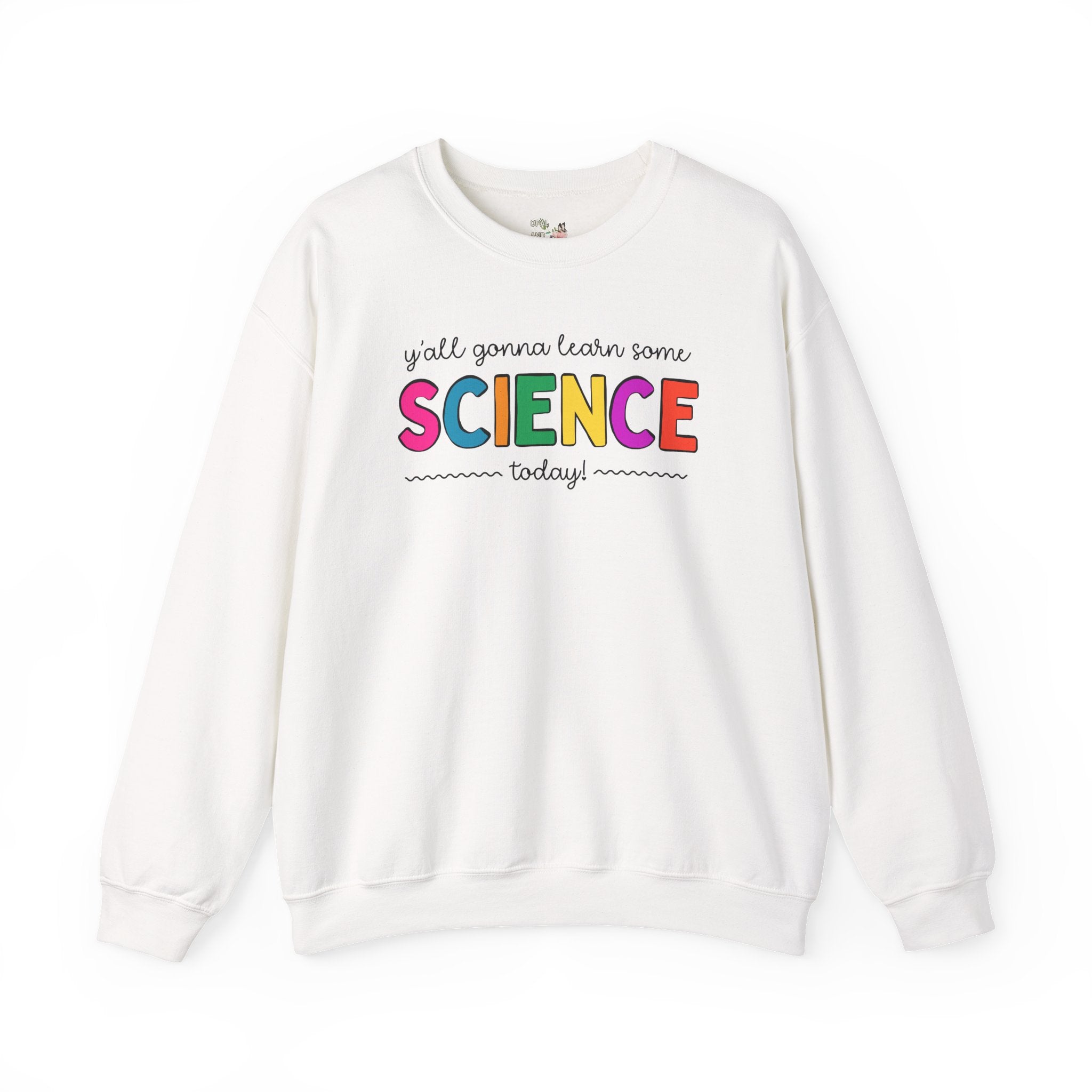 Science Teacher Sweatshirt - Opal and June