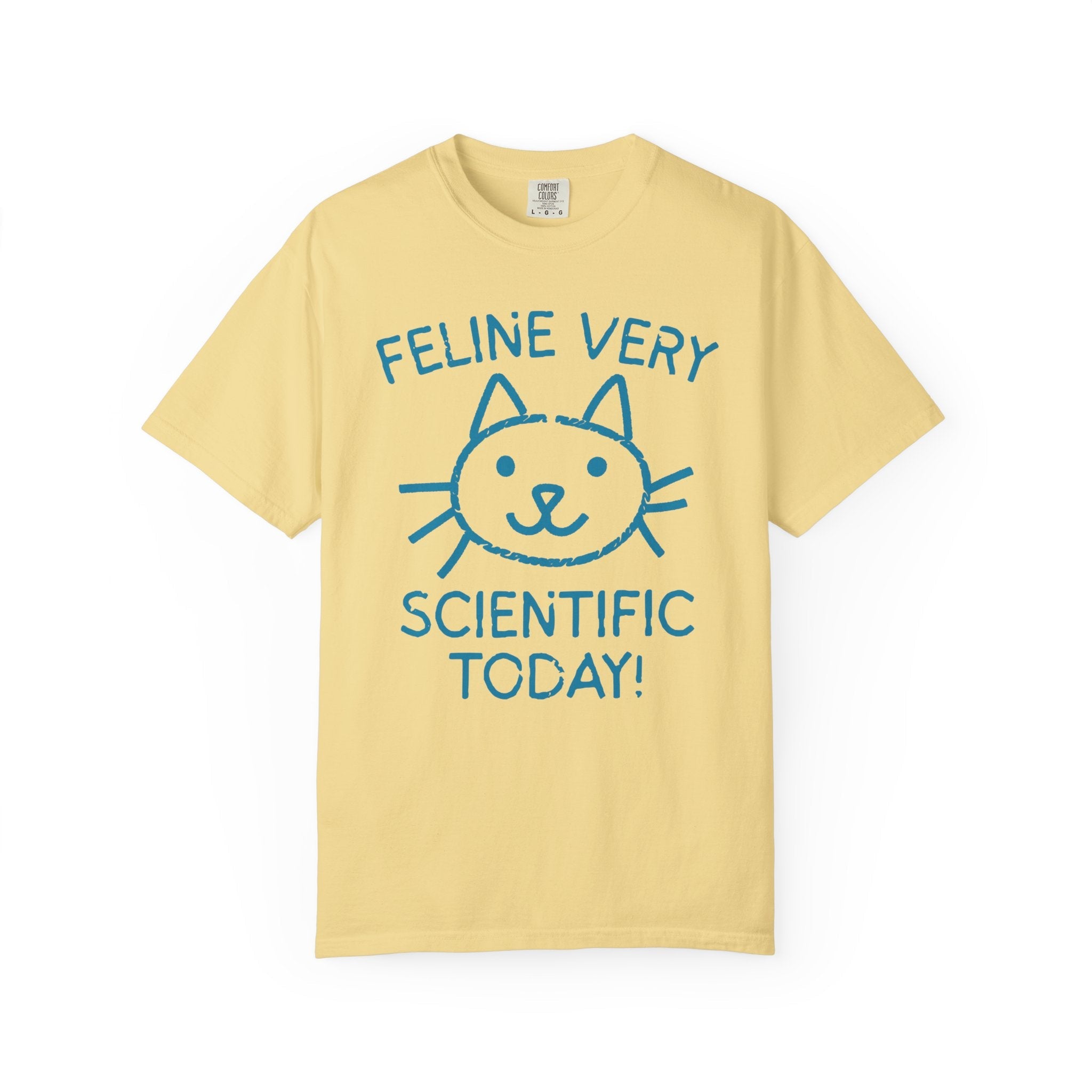 Science Teacher T-Shirt, Cat Lover: Feline Very Scientific Today, Funny Saying Biologist or Chemistry Major Tee Shirt for Cat Mom, Cat Dad - Opal and June