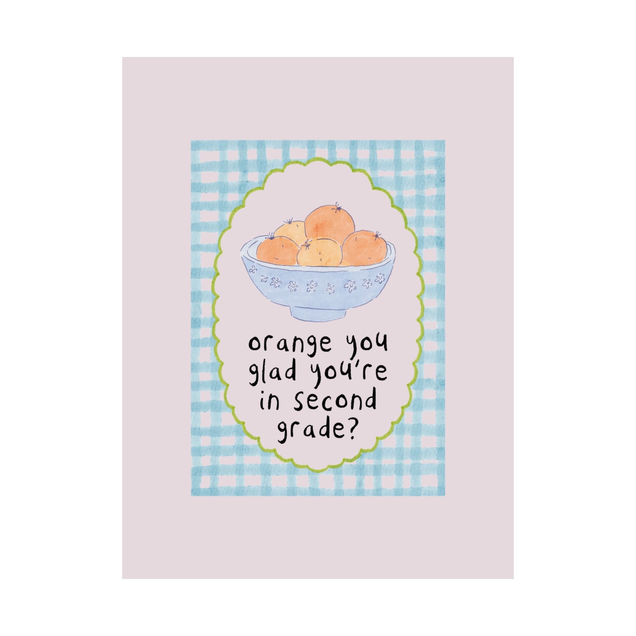 Second Grade Classroom Decor: Orange You Glad You're in Second Grade - Opal and June