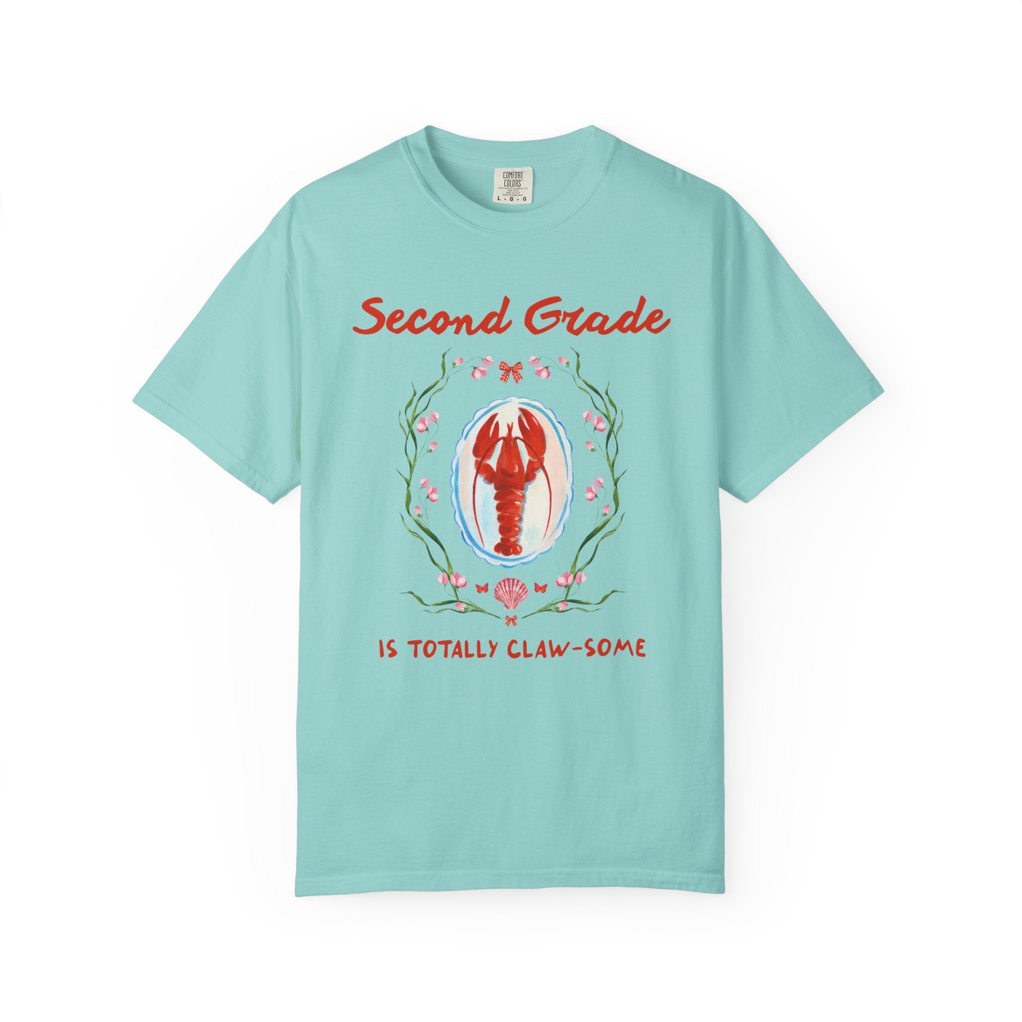 Second Grade is Totally Clawsome: Lobster Teacher Tee Shirt with Flowers, Funny and Colorful Maximalist 90s Aesthetic Back to School T-Shirt - Opal and June