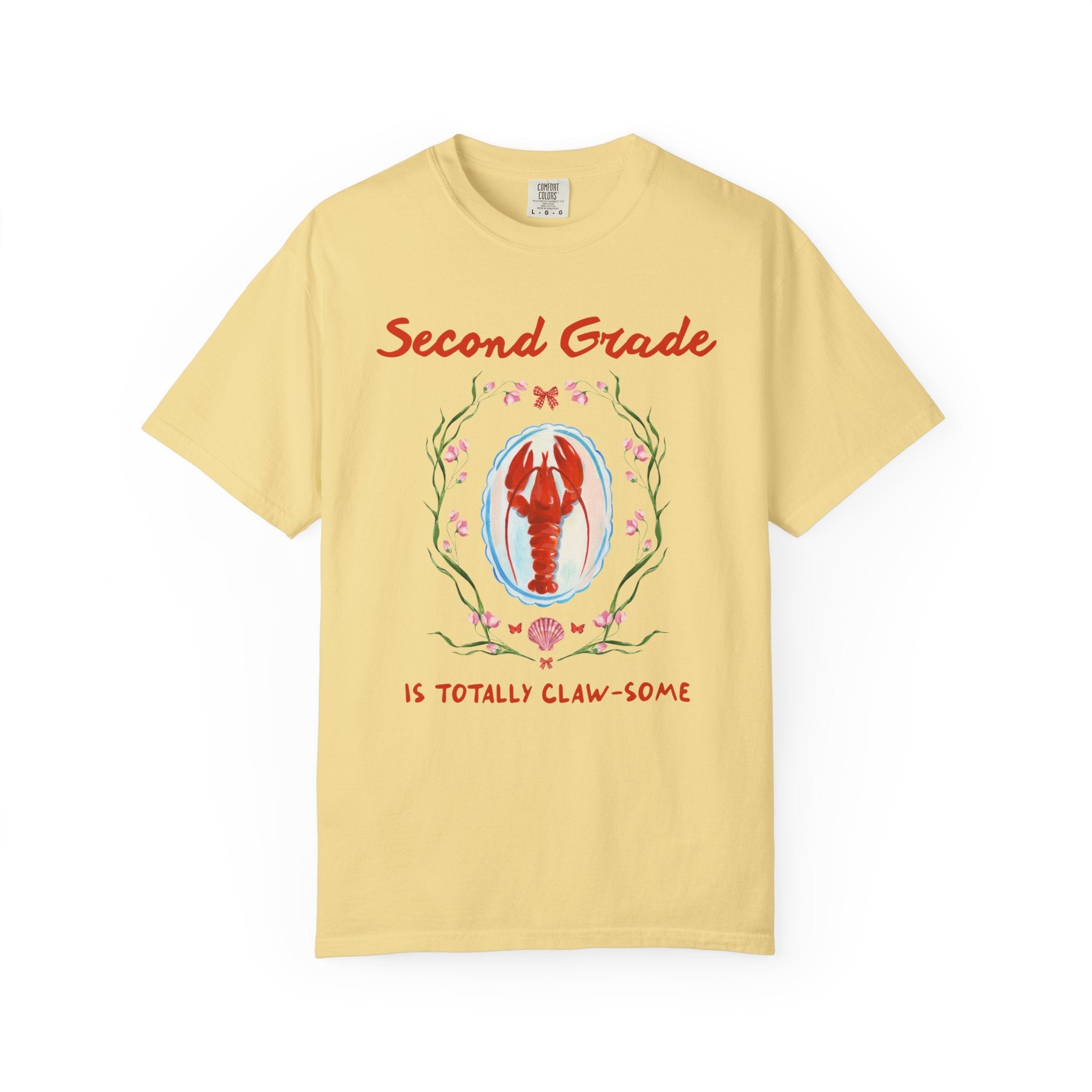 Second Grade is Totally Clawsome: Lobster Teacher Tee Shirt with Flowers, Funny and Colorful Maximalist 90s Aesthetic Back to School T-Shirt - Opal and June
