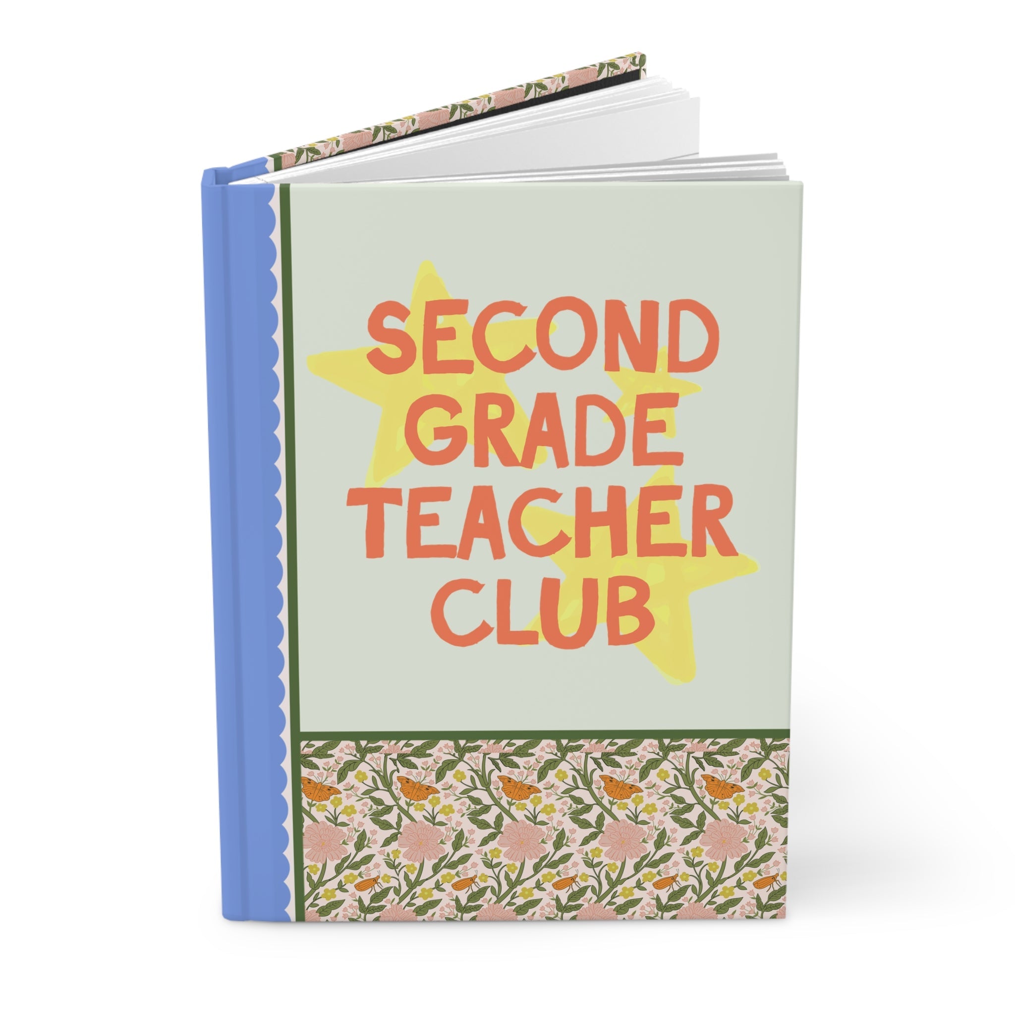 Second Grade Teacher Club Notebook for Back to School, Cute First Day of Second Grade Teacher Hardcover Journal with Stars, Cute 90s Aesthetic - Opal and June