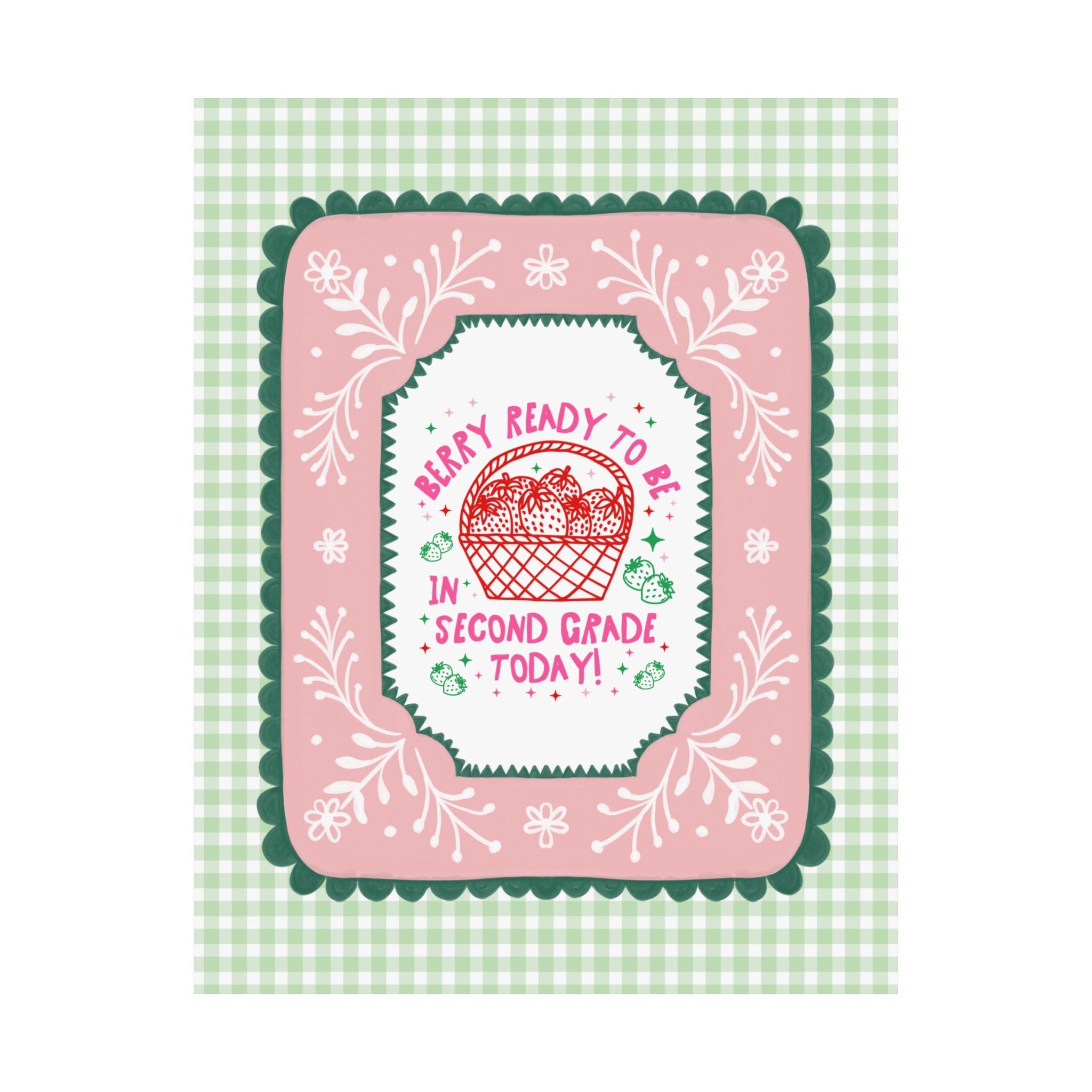Second Grade Teacher Strawberry Basket Poster Print, Back to School: Berry Ready, Colorful 90s Aesthetic Matching Teacher Wall Decor, New School Year - Opal and June