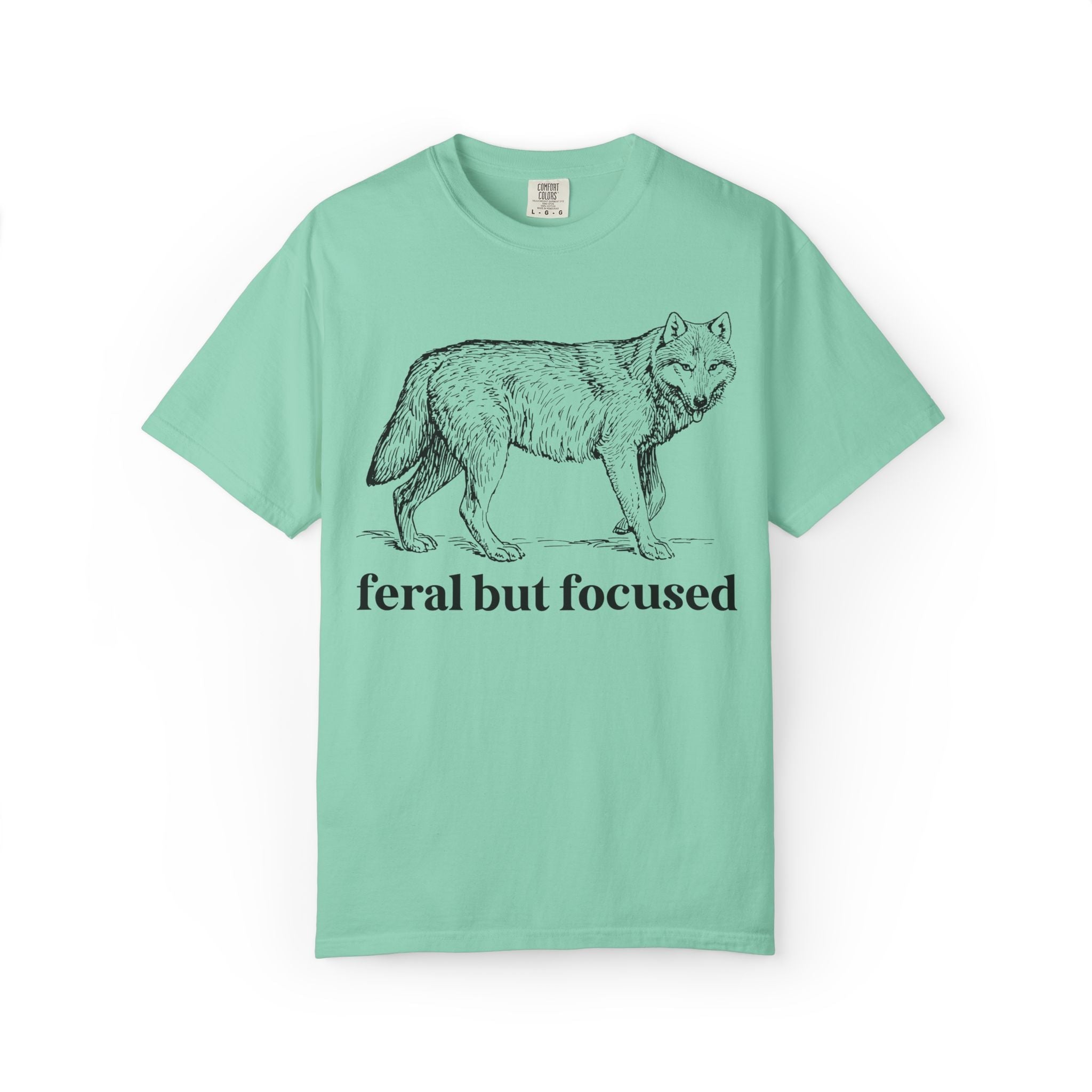 Silly Animal Lover Tee Shirt with Illustration of Wolf: Feral But Focused, Funny Goblincore Shirt, Biology Major Present, Cute Birthday Gift - Opal and June