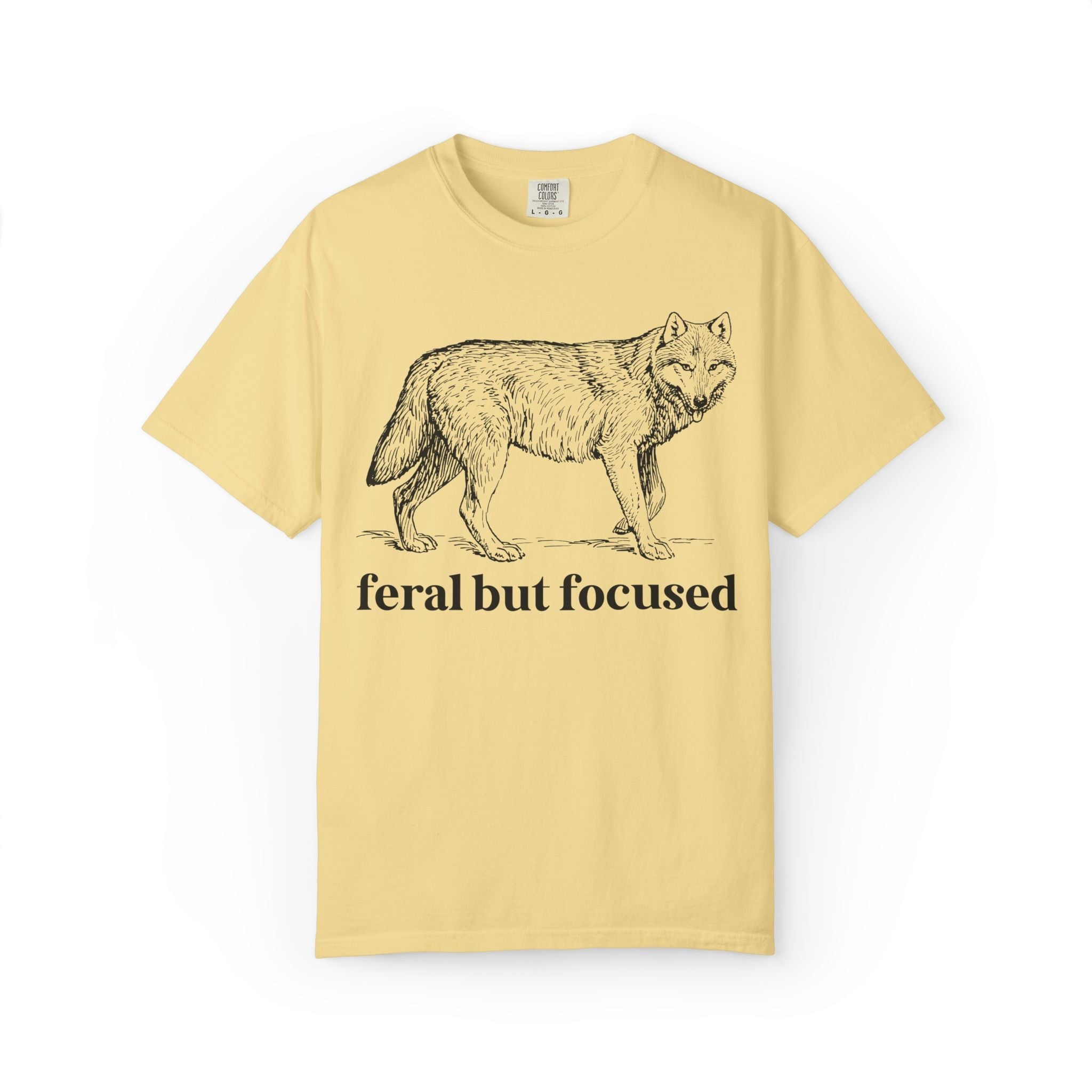 Silly Animal Lover Tee Shirt with Illustration of Wolf: Feral But Focused, Funny Goblincore Shirt, Biology Major Present, Cute Birthday Gift - Opal and June