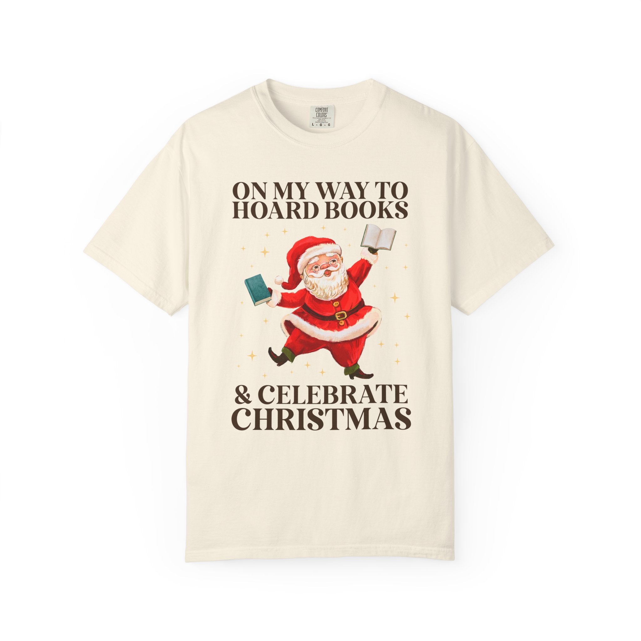 Silly Bookish Christmas Tee Shirt with Santa Dancing with Books: Off to Hoard Books and Celebrate Christmas, Funny 90s Aesthetic Book Lover - Opal and June