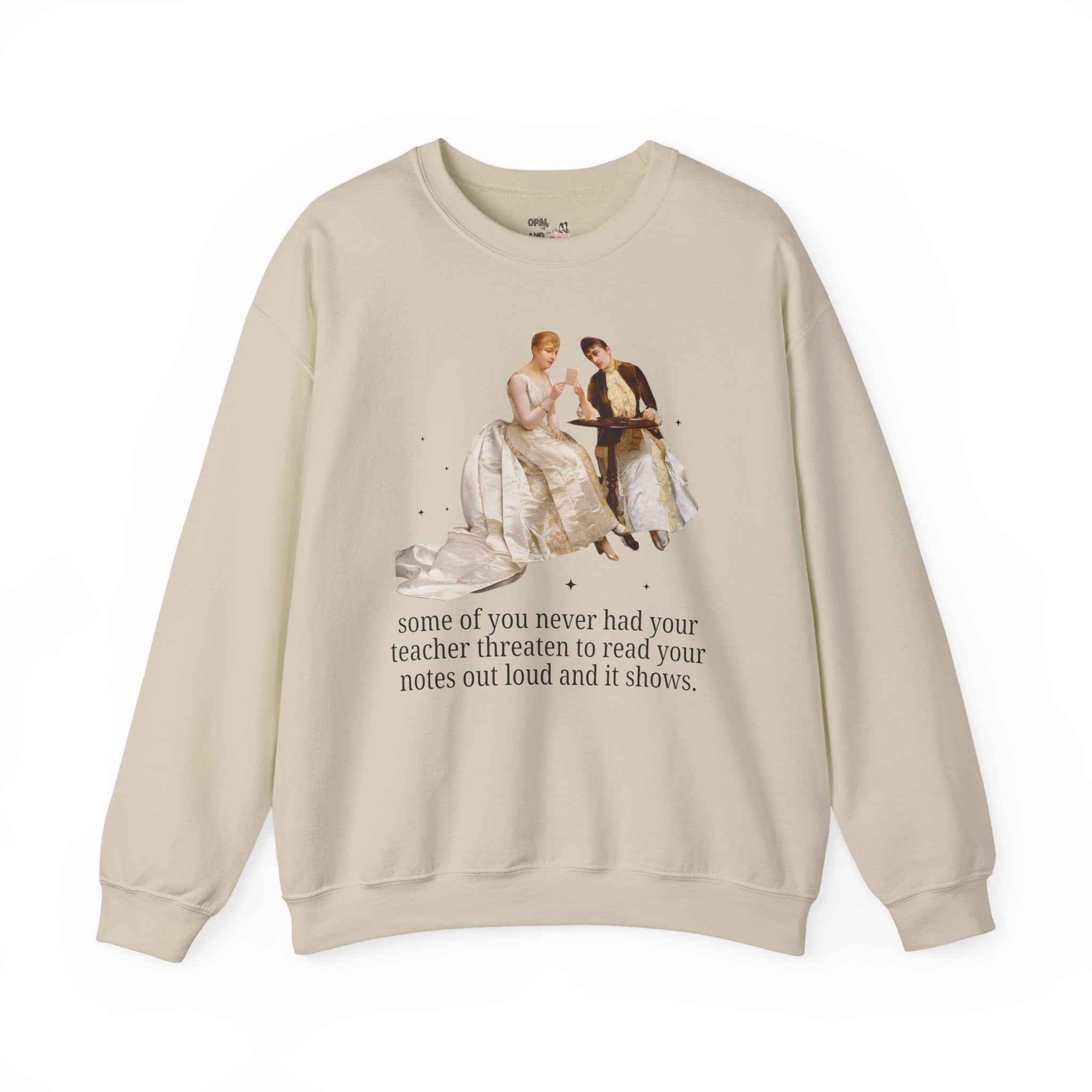 Silly High School Teacher Sweatshirt with Famous Painting of Women, Unhinged Goblincore Middle School Teacher Crewneck, Art History Shirt - Opal and June
