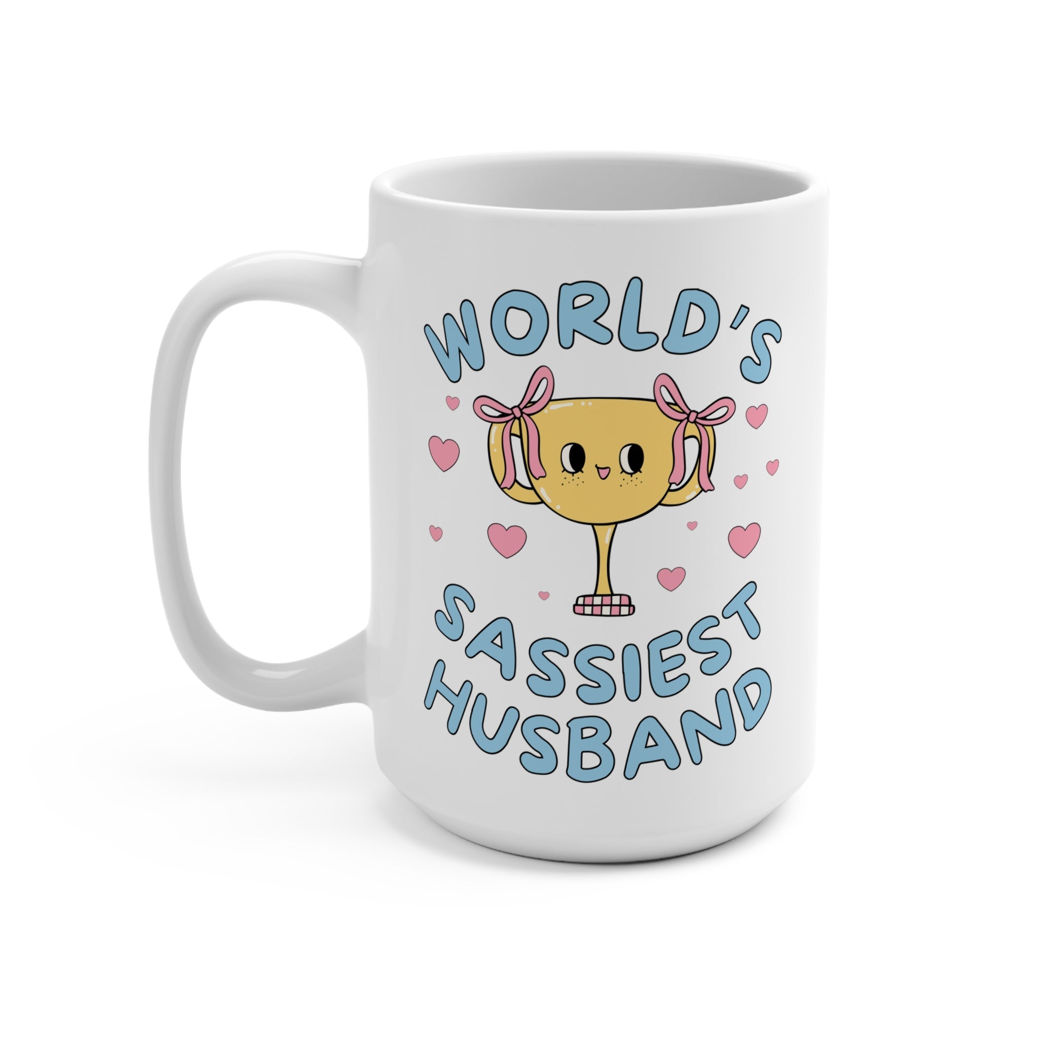 Silly Husband Gift: World's Sassiest Husband, Ridiculous Chaotic Gag Gift, Funny Saying 15 Oz Coffee Mug, Husband's Birthday, Y2K Aesthetic - Opal and June