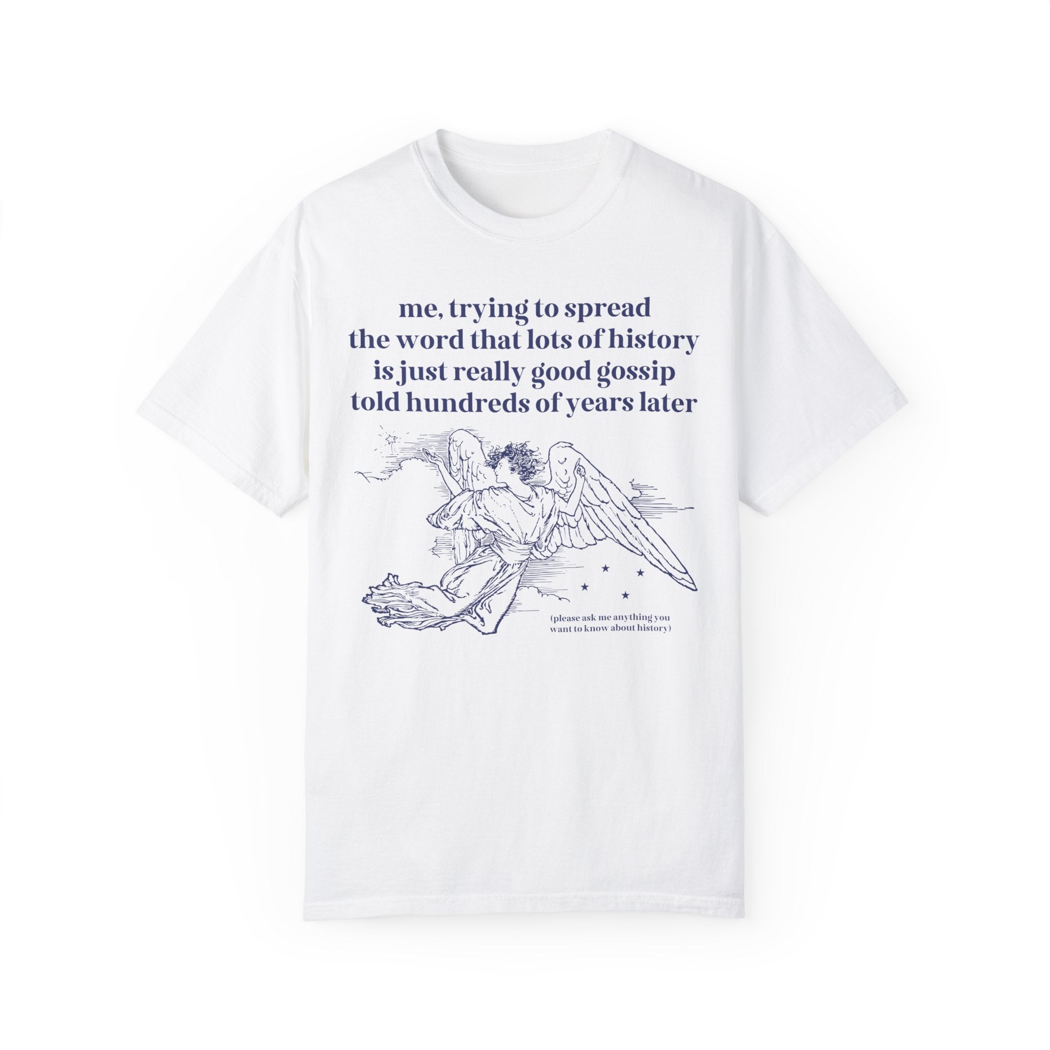 Silly Old Historical Gossip T-Shirt - Opal and June