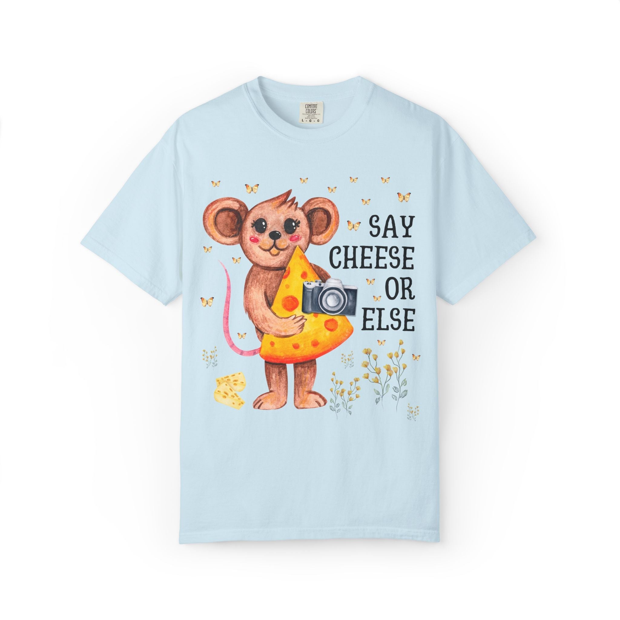 Silly Photographer Gift with Mouse Holding a Camera: Say Cheese or Else, Funny Sarcastic Wedding Photographer T-Shirt with Butterflies - Opal and June