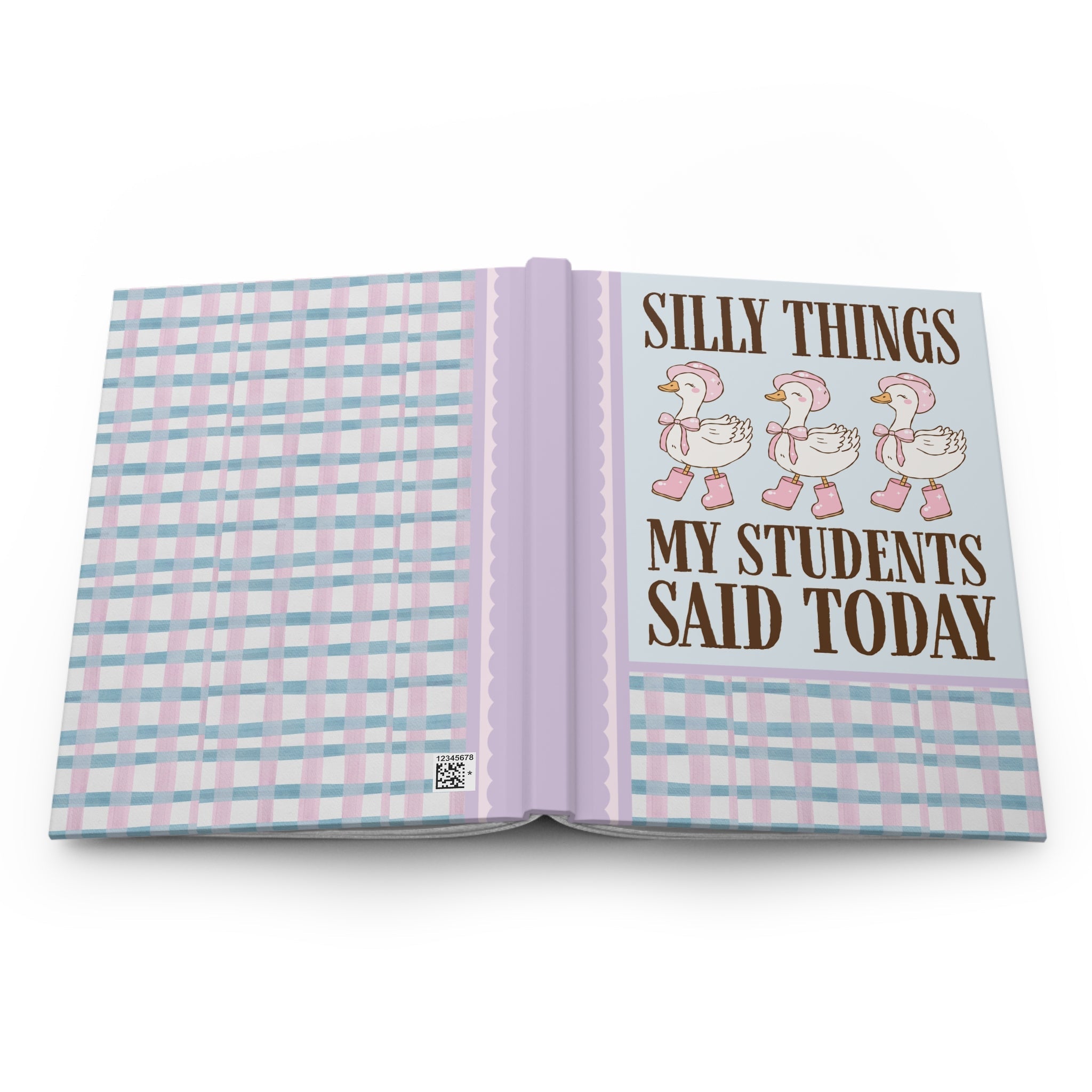 Silly Things My Students Said Today Notebook for Teacher: Cute 90s Throwback Journal with Plaid, Cute Western Goose Diary for Elementary School Teacher - Opal and June