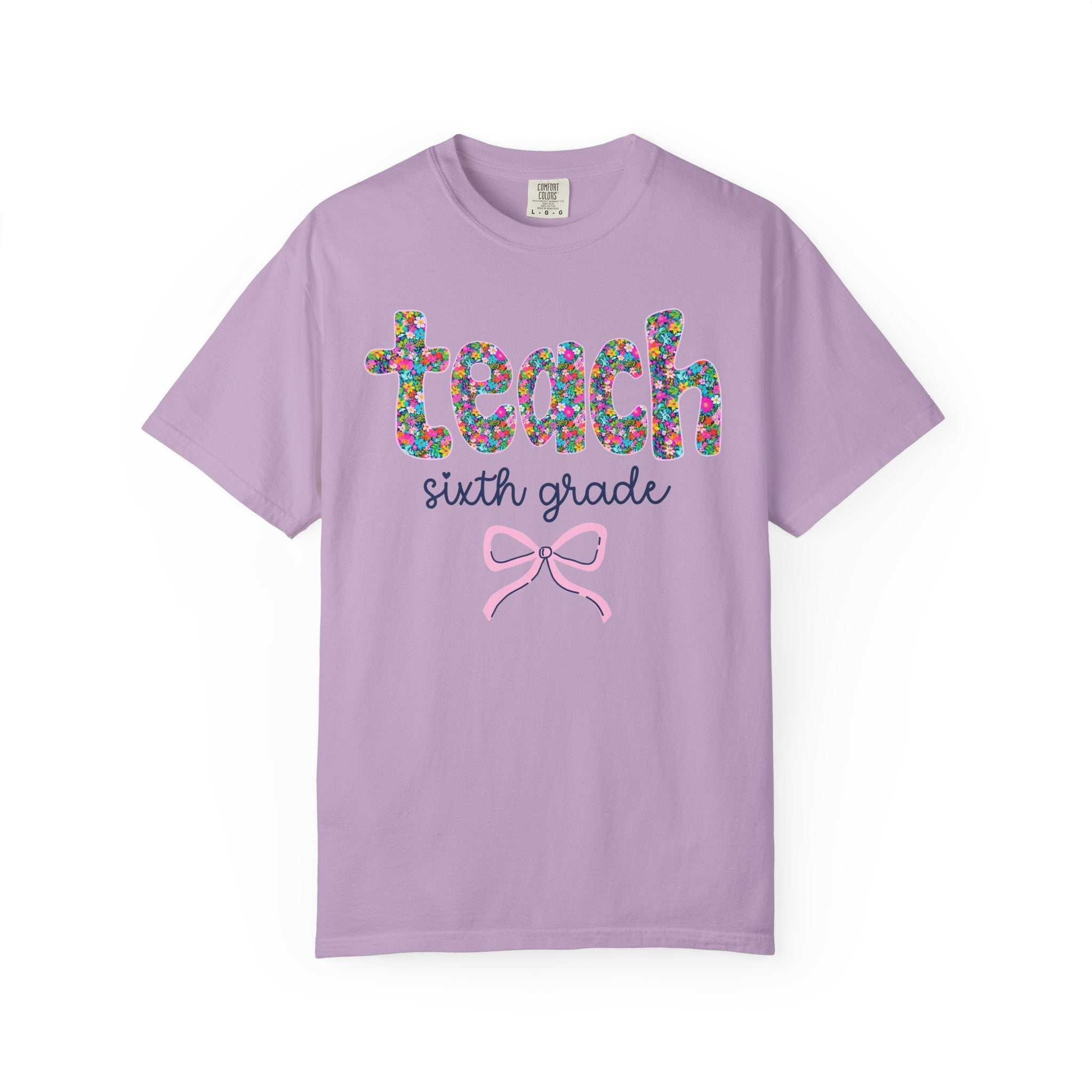 Sixth Grade Teacher Tee Shirt with Colorful Flowers and Bow, Teacher Team Tee for Back to School, New Teacher Gift, Teacher Appreciation - Opal and June