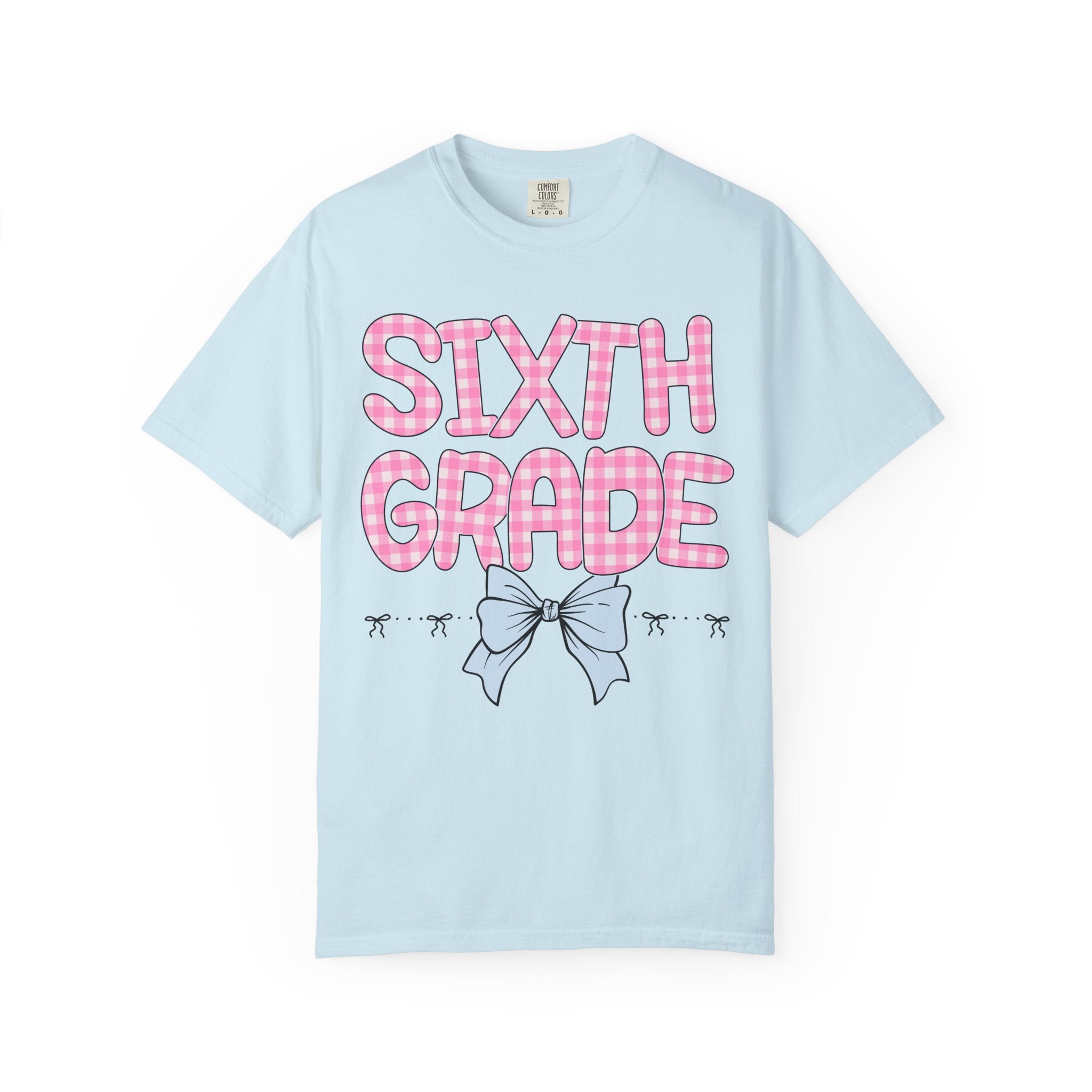 Sixth Grade Teacher Tee Shirt with Pink Gingham Letters, First Day of School, Back to School Matching Teacher Tee with Bow, Soft Girl Style - Opal and June