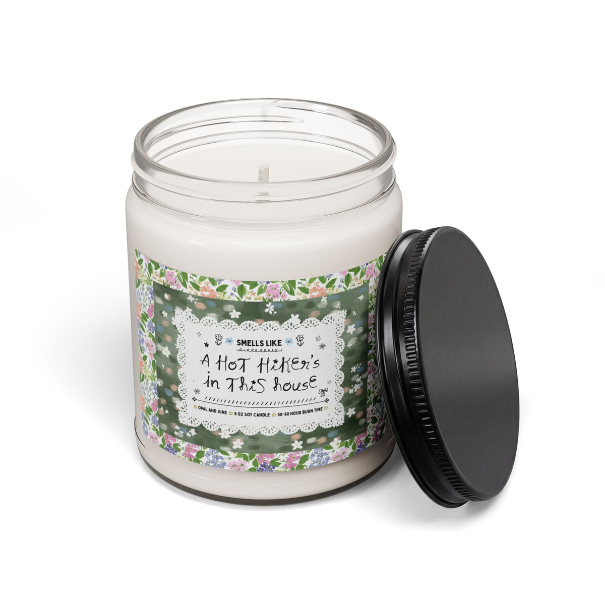 Smells Like a Hot Hiker's in This House - Opal and June