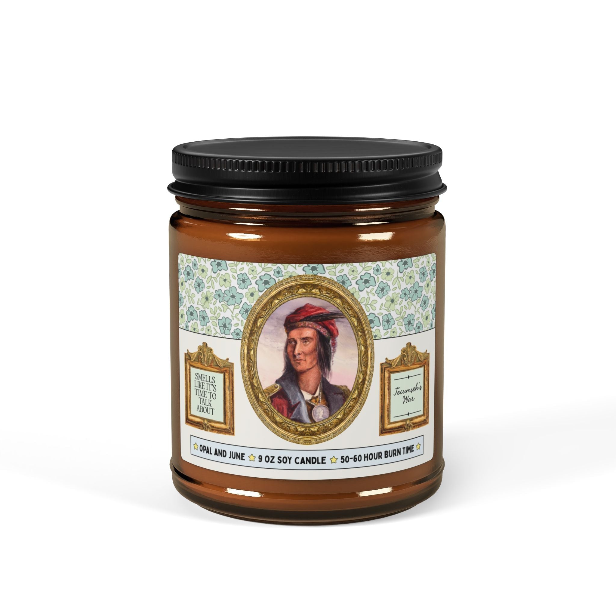 Smells Like It's Time to Talk About Tecumseh's War - Opal and June