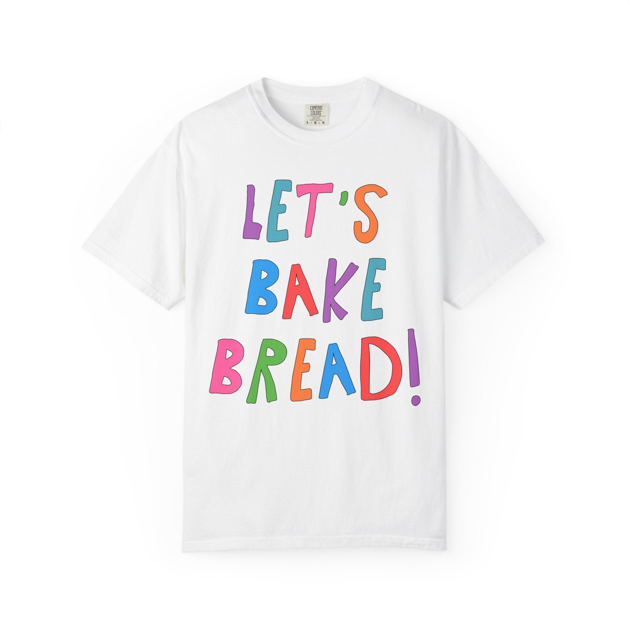 Sourdough Break Baking Tee Shirt for Friend or Mom Who Loves Making Bread or Homesteading, Cute Baking Enthusiast T-Shirt, Bread Lover Gift - Opal and June