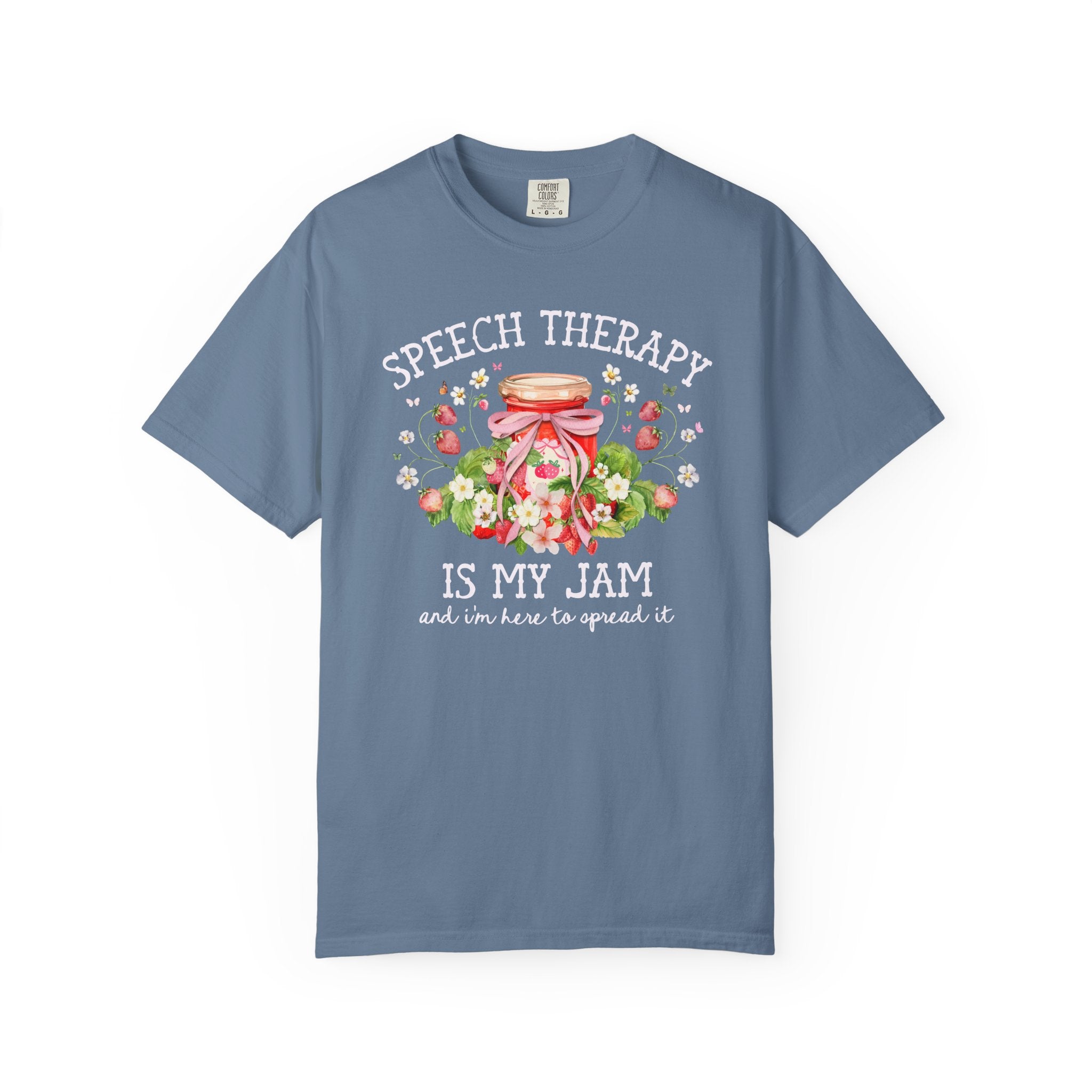 Speech Therapy is My Jam Tee Shirt Strawberries and Flowers: Cute Congratulations Gift for New Speech Language Pathologist, Graduation Gift - Opal and June