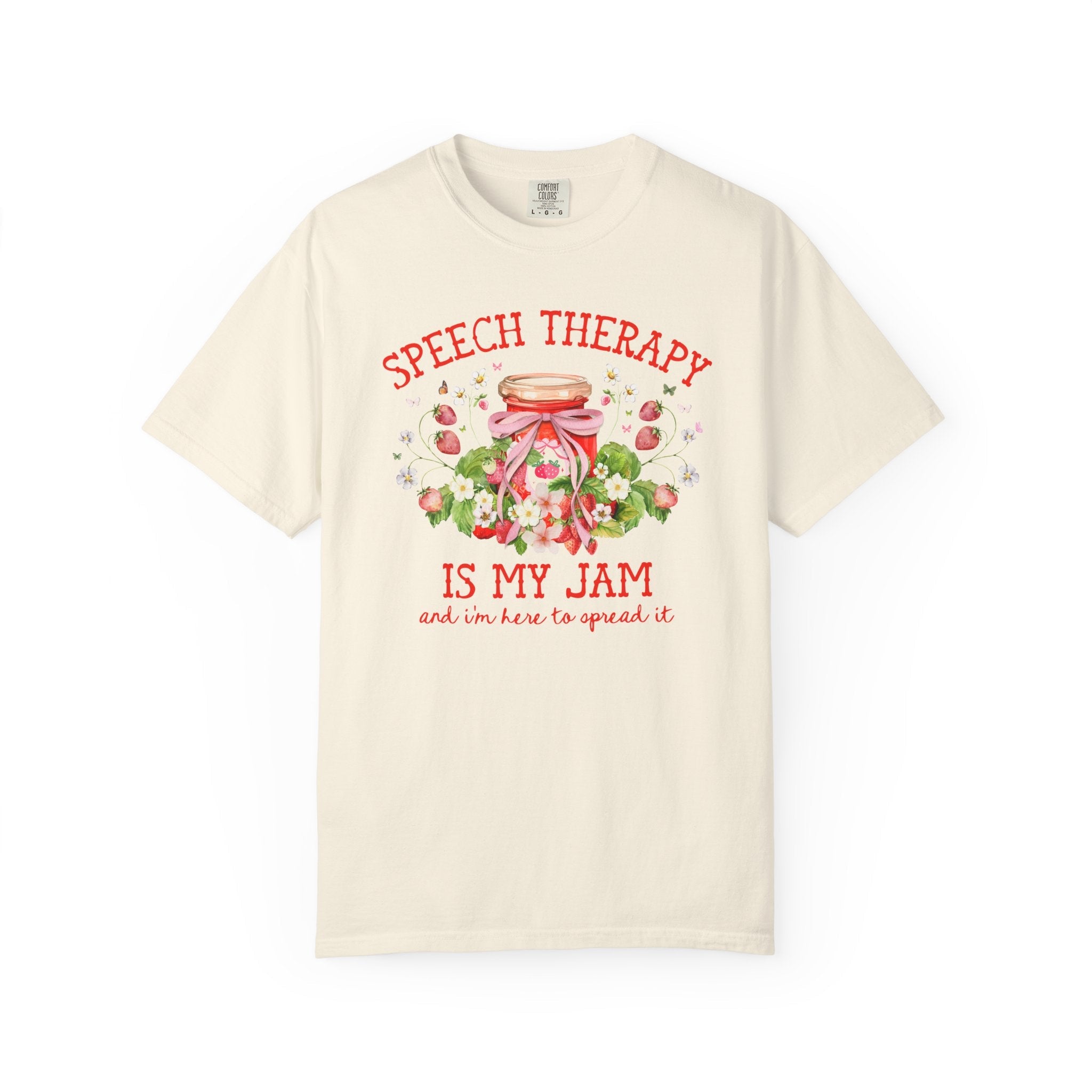 Speech Therapy is My Jam Tee Shirt Strawberries and Flowers: Cute Congratulations Gift for New Speech Language Pathologist, Graduation Gift - Opal and June