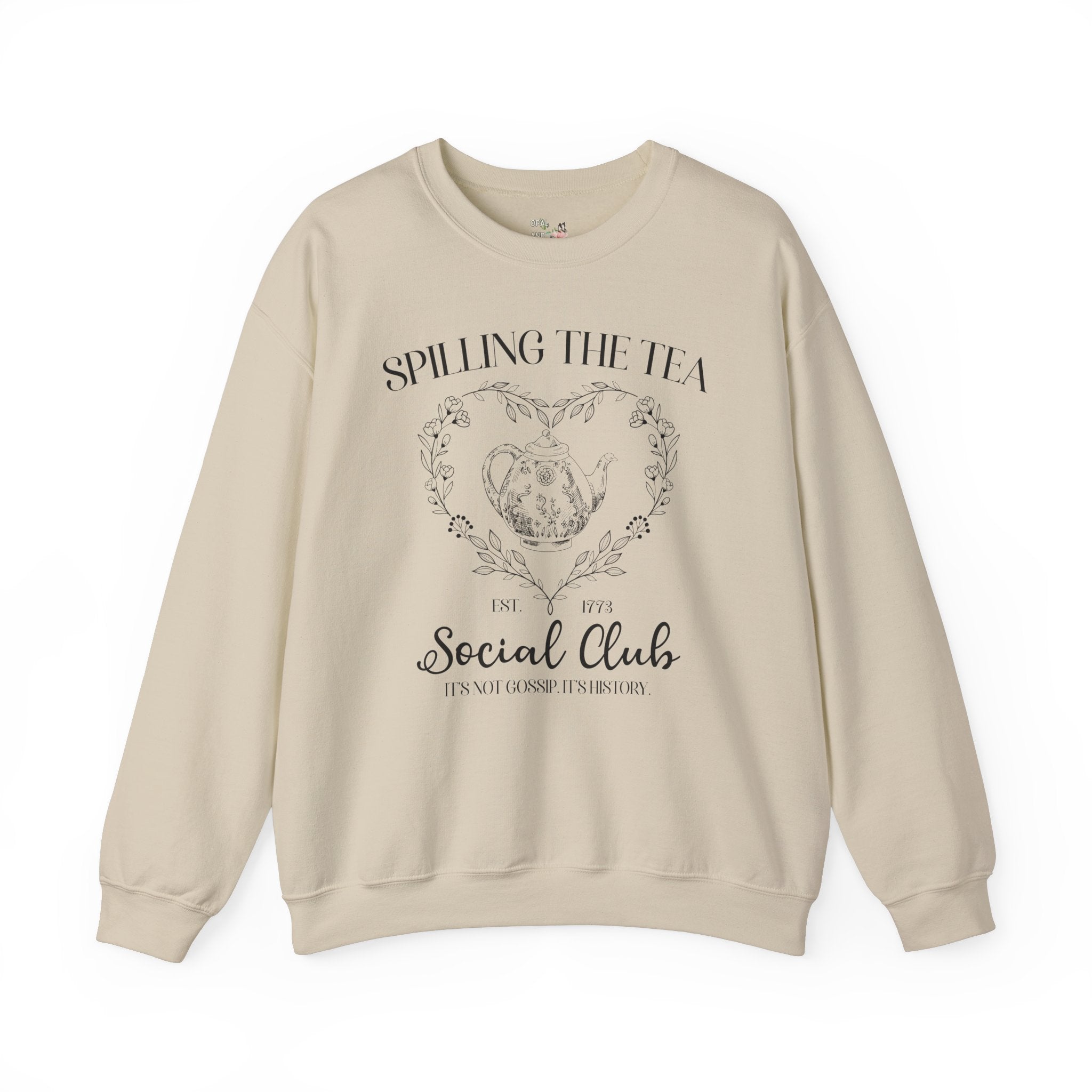 Spilling the Tea American History Sweatshirt, Funny Saying Women's History, Social Studies Teacher, History Major, Early US History Crewneck - Opal and June