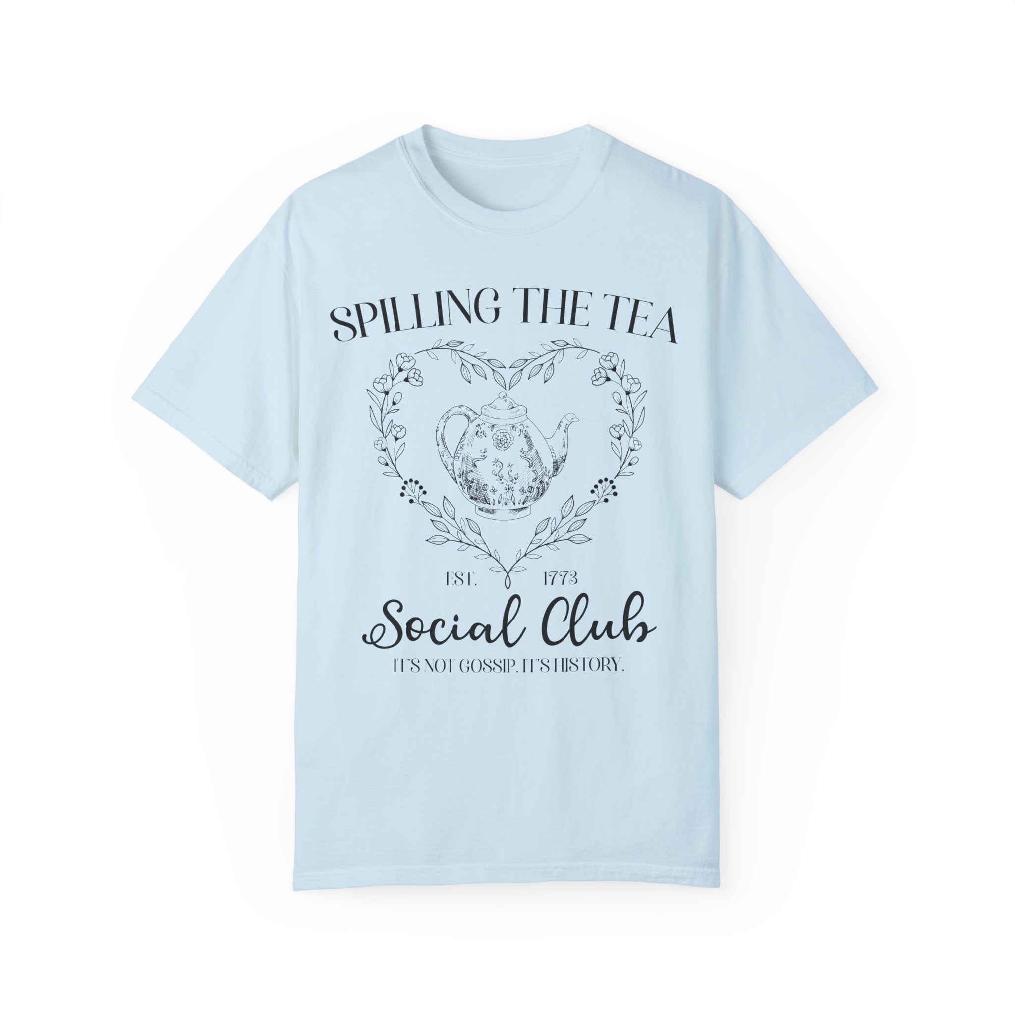 Spilling the Tea American History T-Shirt, Funny Saying Women's History Tee for Social Studies Teacher, History Major, Early US History Tee - Opal and June