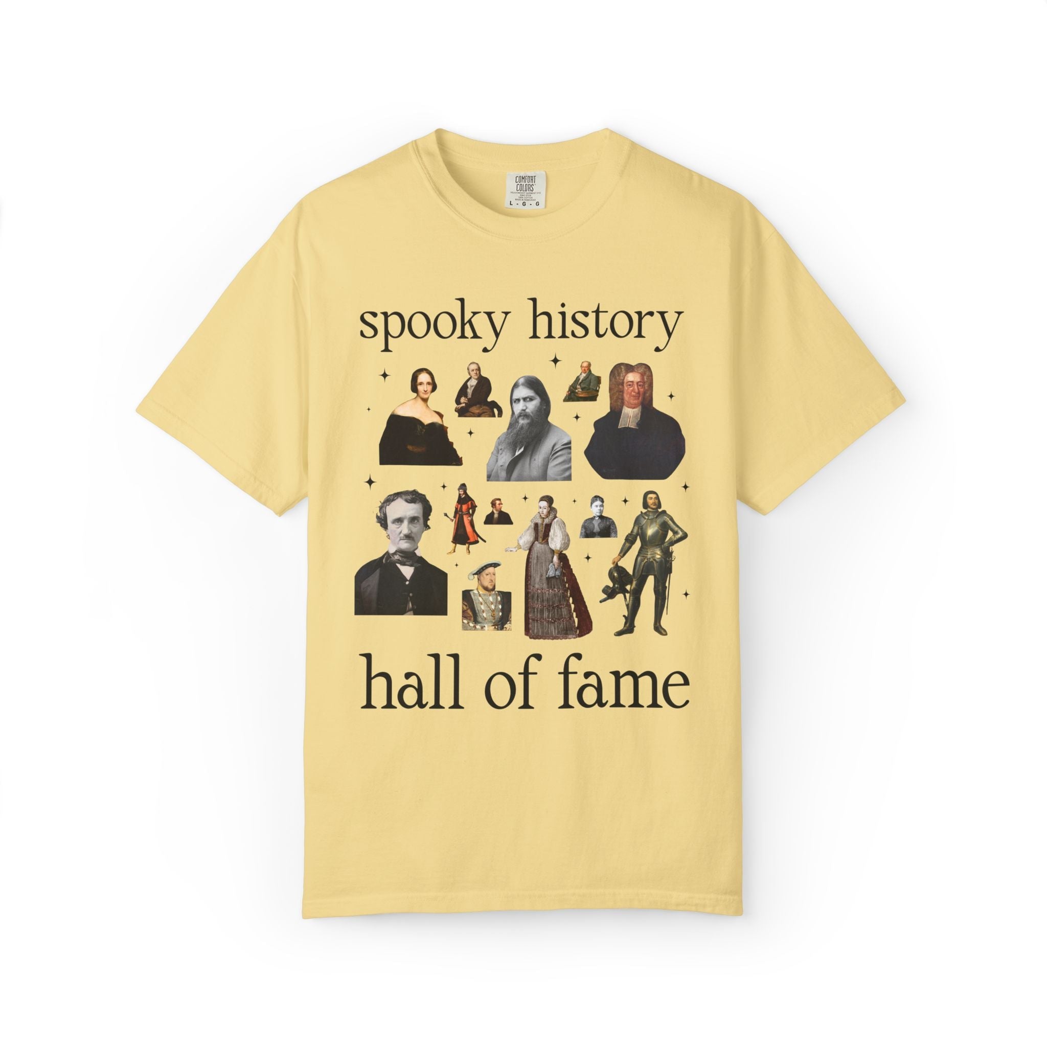 Spooky History Hall of Fame T-Shirt, Bookish Historian Who Loves Morbid History or True Crime History, Rasputin Mary Shelley Edgar Allan Poe - Opal and June