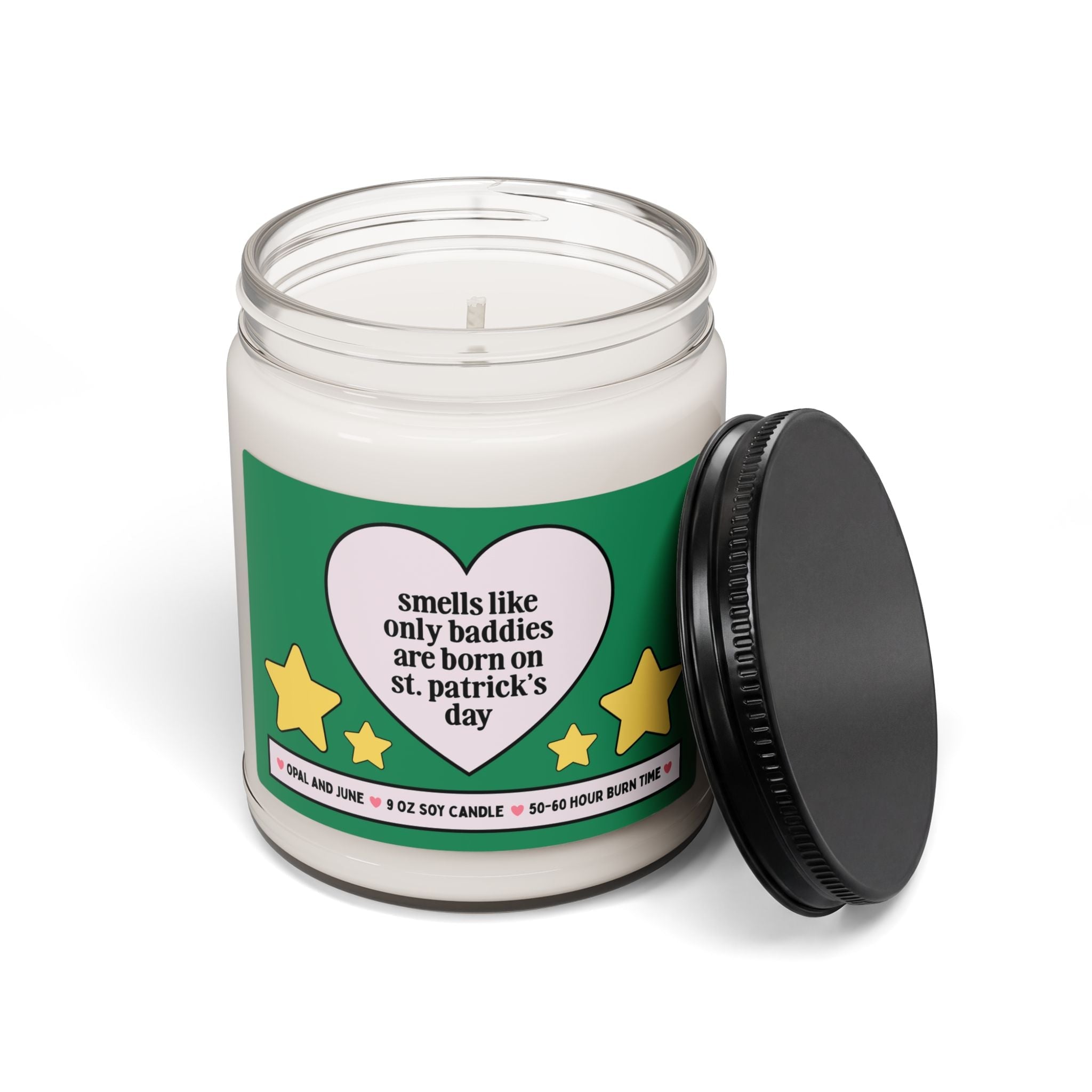 St. Patrick's Day Birthday Gift for Friend or Girlfriend Born on St. Patrick's Day: Smells Like Only Baddies Are Born on St. Patrick's Day - Opal and June