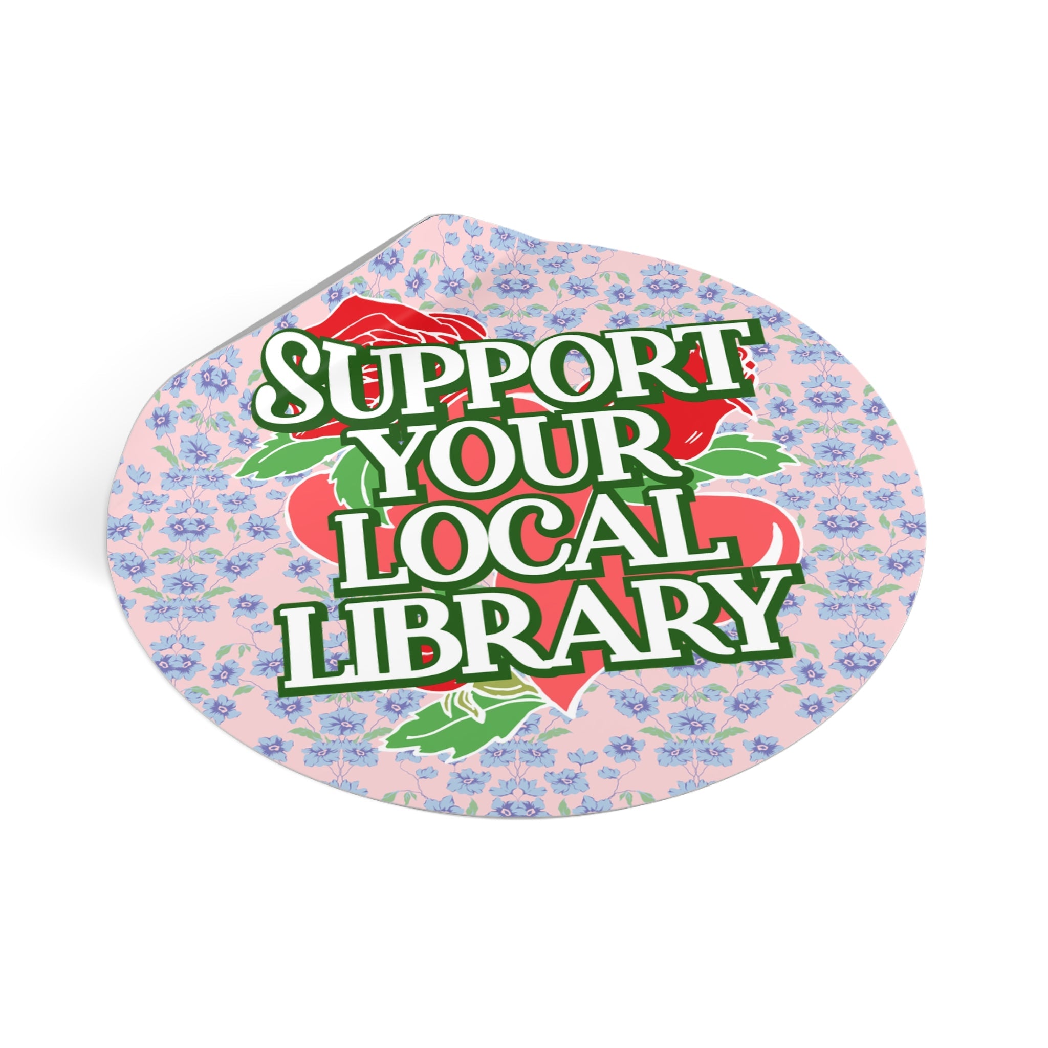 Support Your Local Library - Opal and June