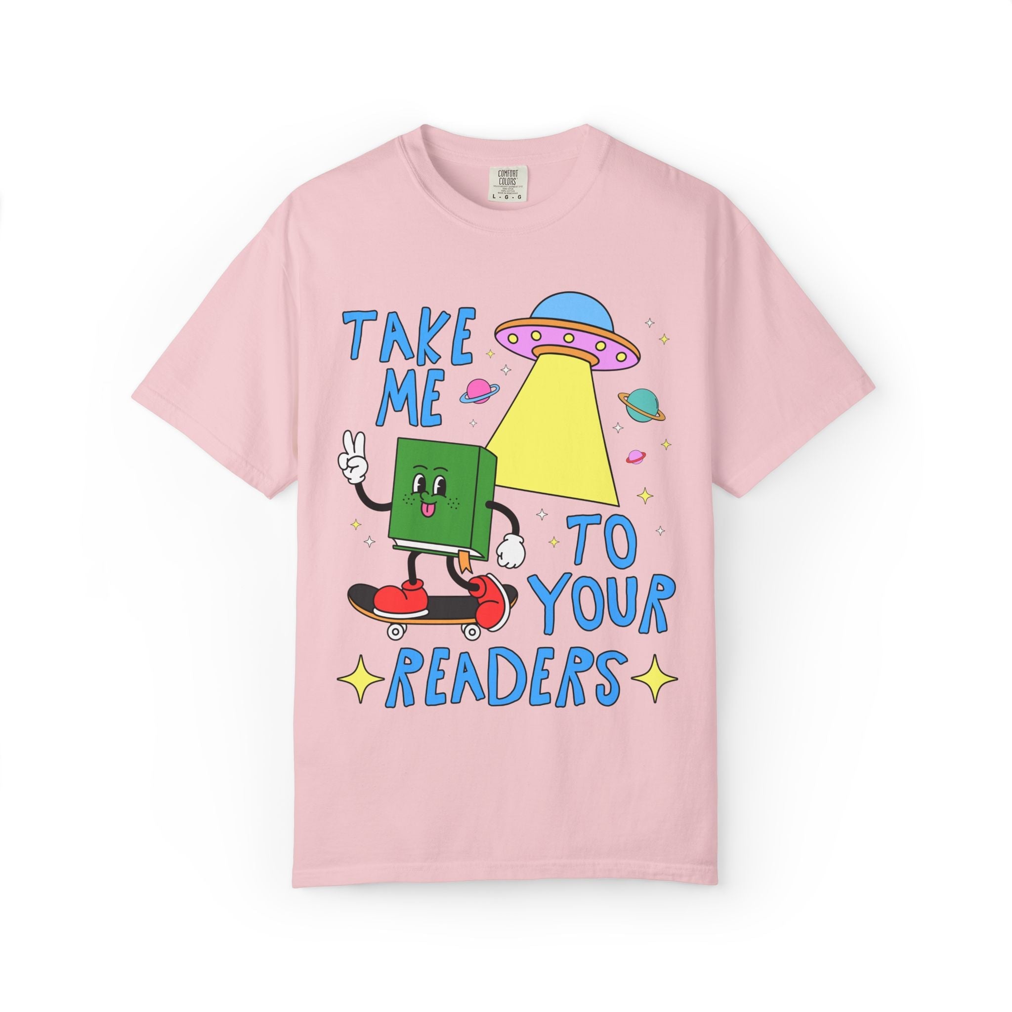 Take Me To Your Readers Tee Shirt for Book Lover: Cute Reading Month or School Librarian T-Shirt for Literary Awareness, Gift for Bookworm - Opal and June