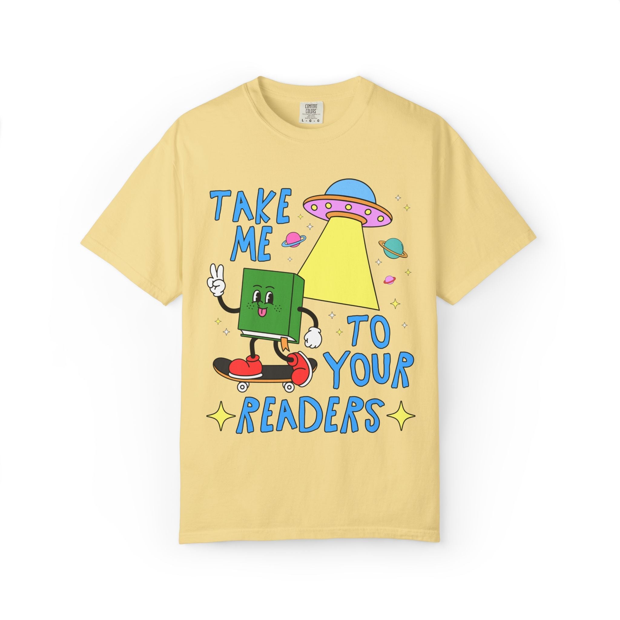 Take Me To Your Readers Tee Shirt for Book Lover: Cute Reading Month or School Librarian T-Shirt for Literary Awareness, Gift for Bookworm - Opal and June