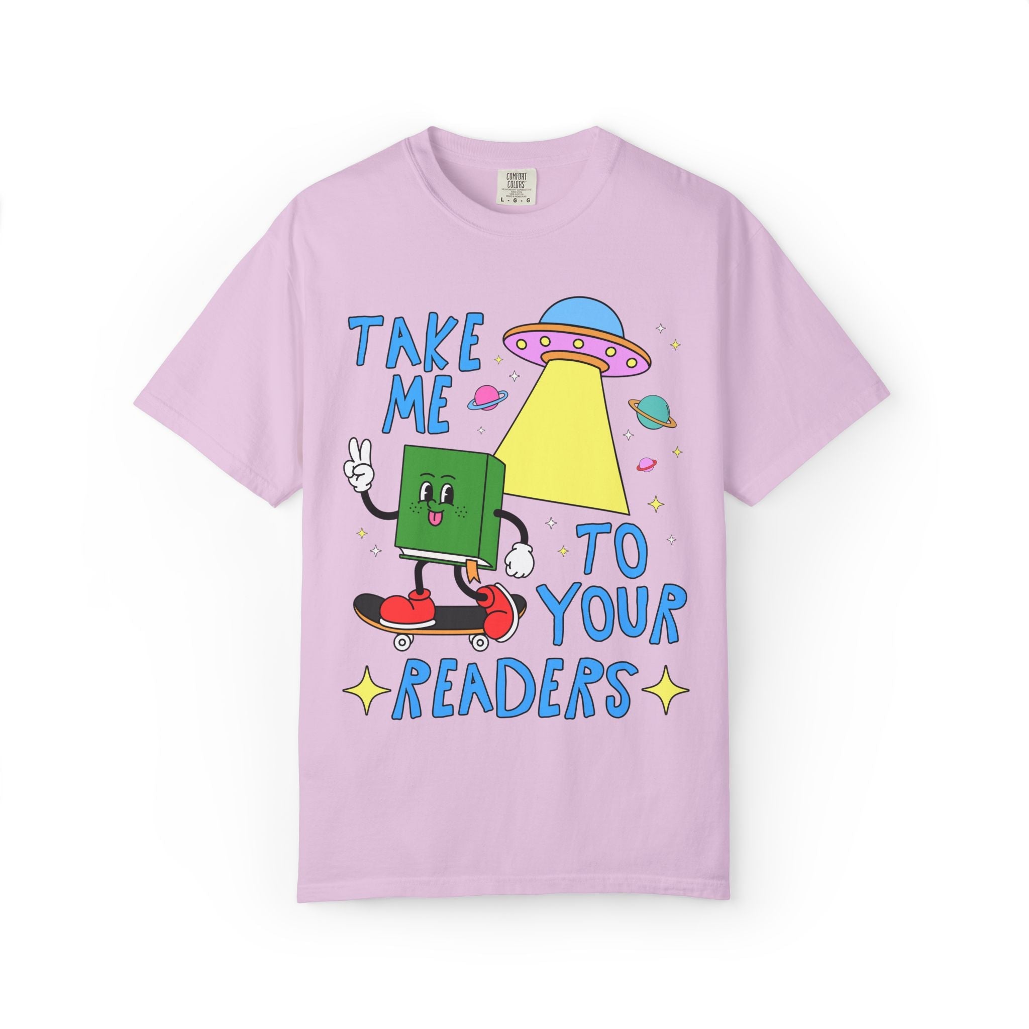 Take Me To Your Readers Tee Shirt for Book Lover: Cute Reading Month or School Librarian T-Shirt for Literary Awareness, Gift for Bookworm - Opal and June