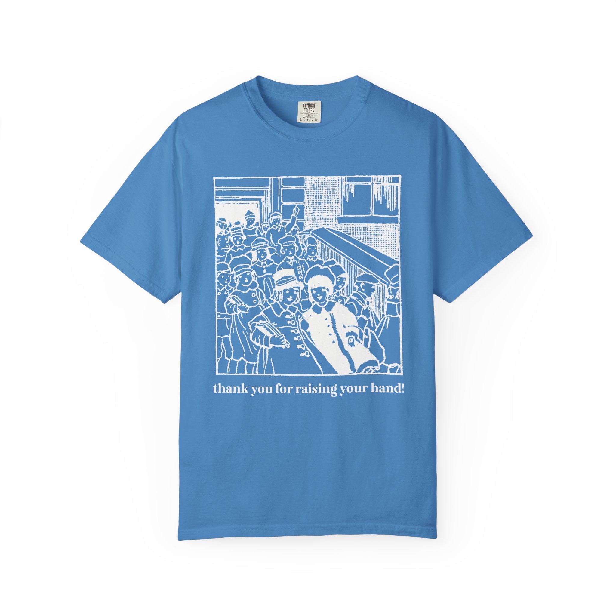 Thank You for Raising Your Hand Vintage Aesthetic Tee - Opal and June