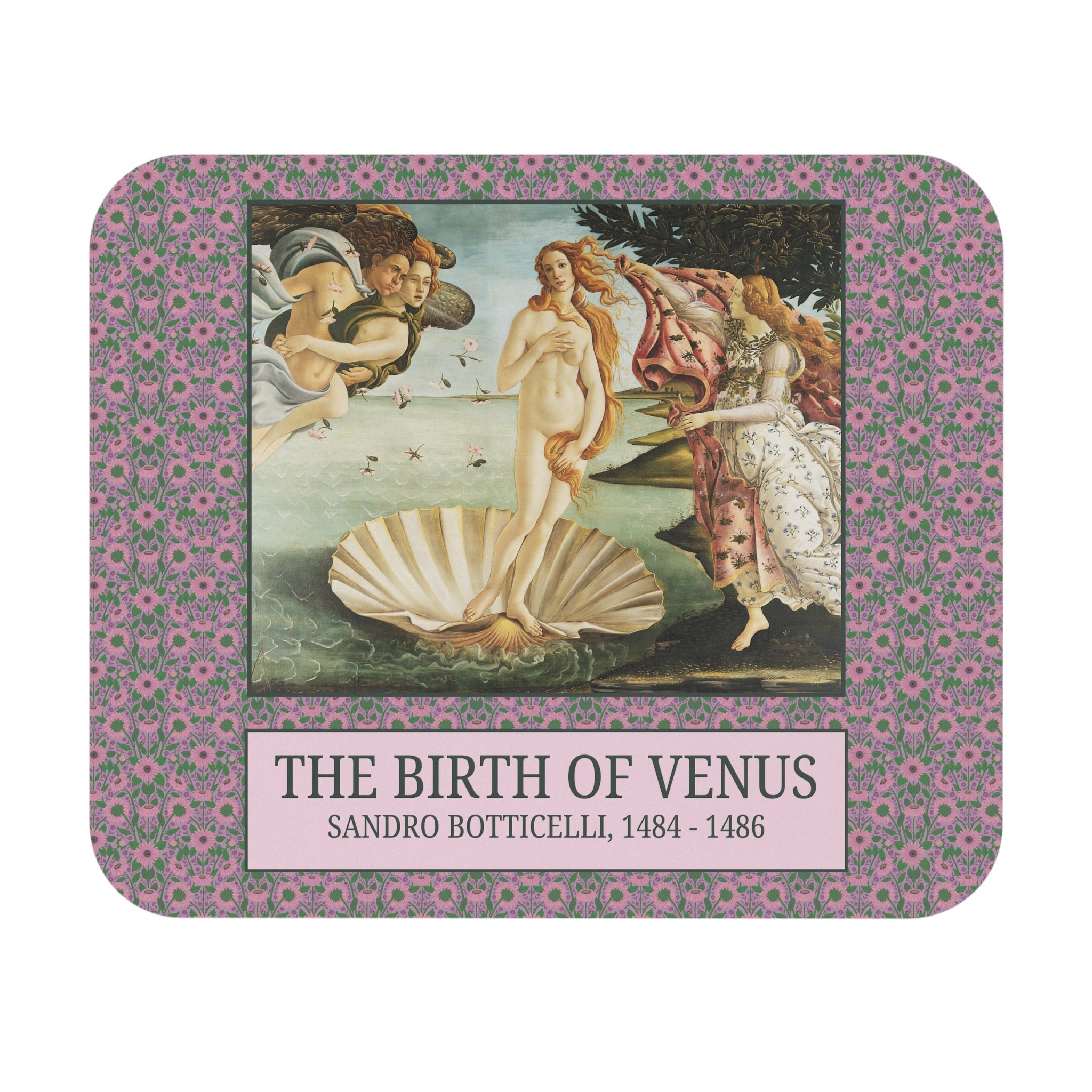 The Birth of Venus Mousepad - Opal and June
