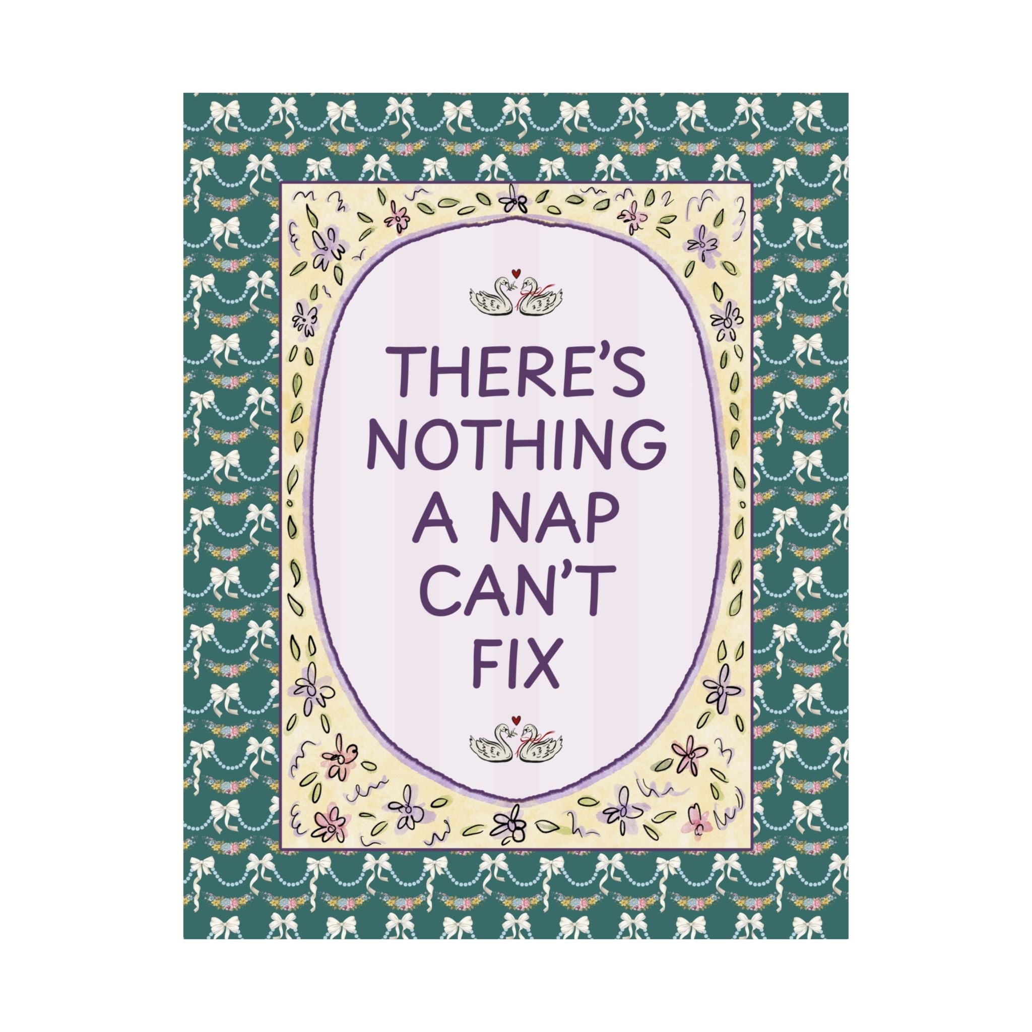 There's Nothing a Nap Can't Fix Poster Print: Colorful Maximalist Wall Poster for Friend Who Loves Naps, Cute Napping Nursery or Room Decor - Opal and June