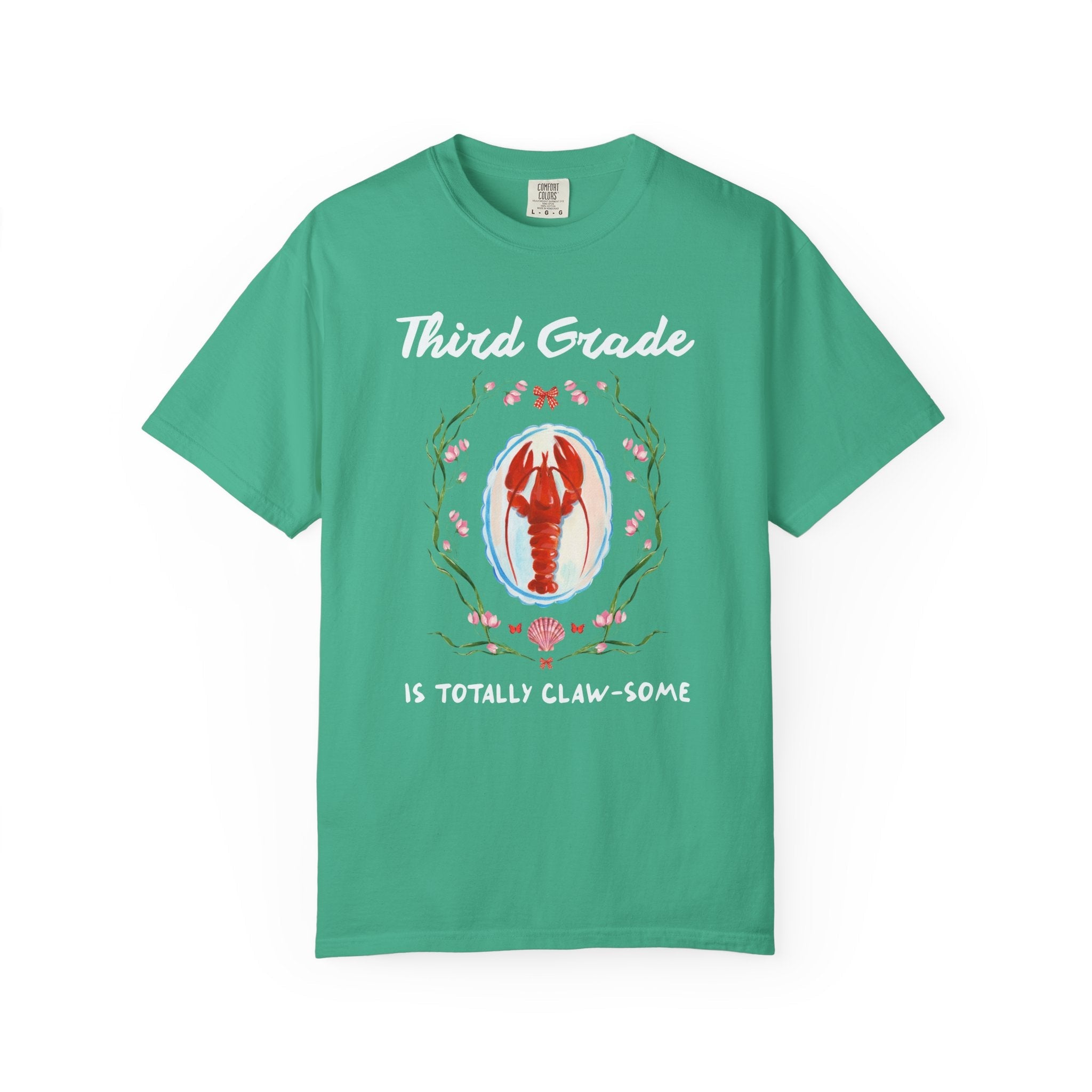 Third Grade is Totally Clawsome: Lobster Teacher Tee Shirt with Flowers, Funny and Colorful Maximalist 90s Aesthetic Back to School T-Shirt - Opal and June