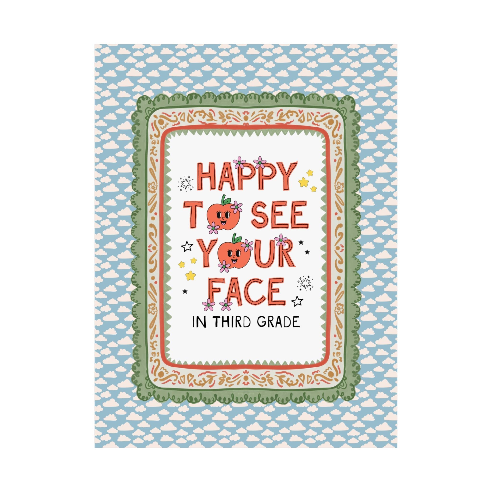 Third Grade Teacher Team Poster: Happy to See Your Face | Cute Classroom Print with Retro Apples and Flowers, First Day of School Gift - Opal and June