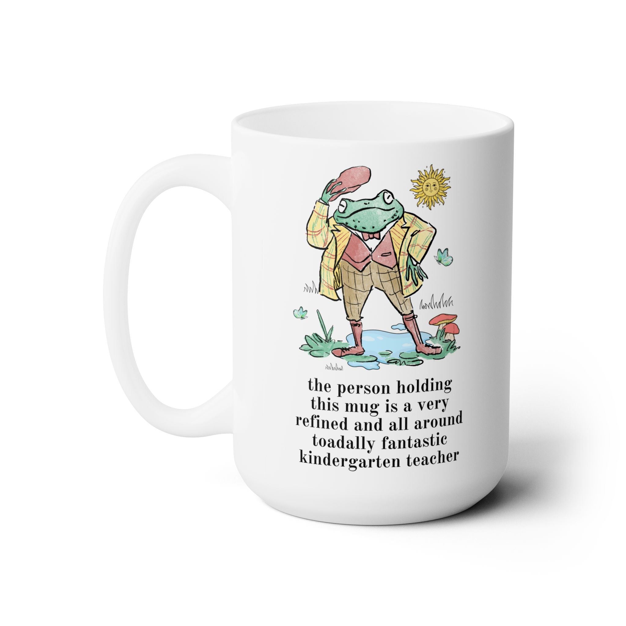 Toadally Fantastic Kindergarten Teacher Coffee Mug - Opal and June