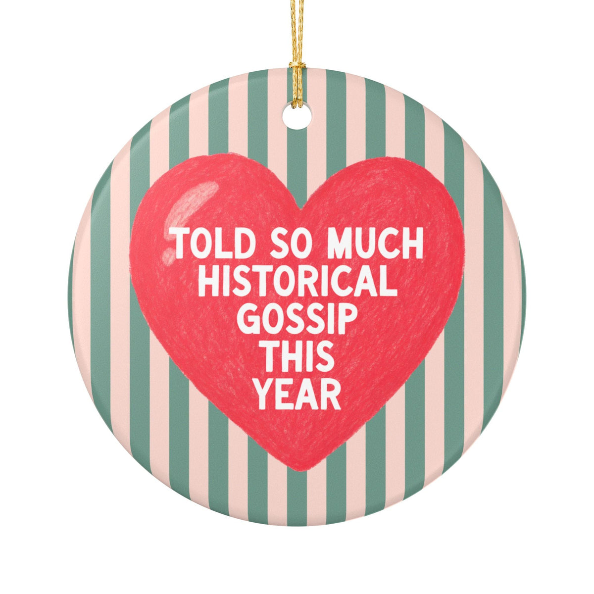 Told So Much Historical Gossip This Year - Opal and June