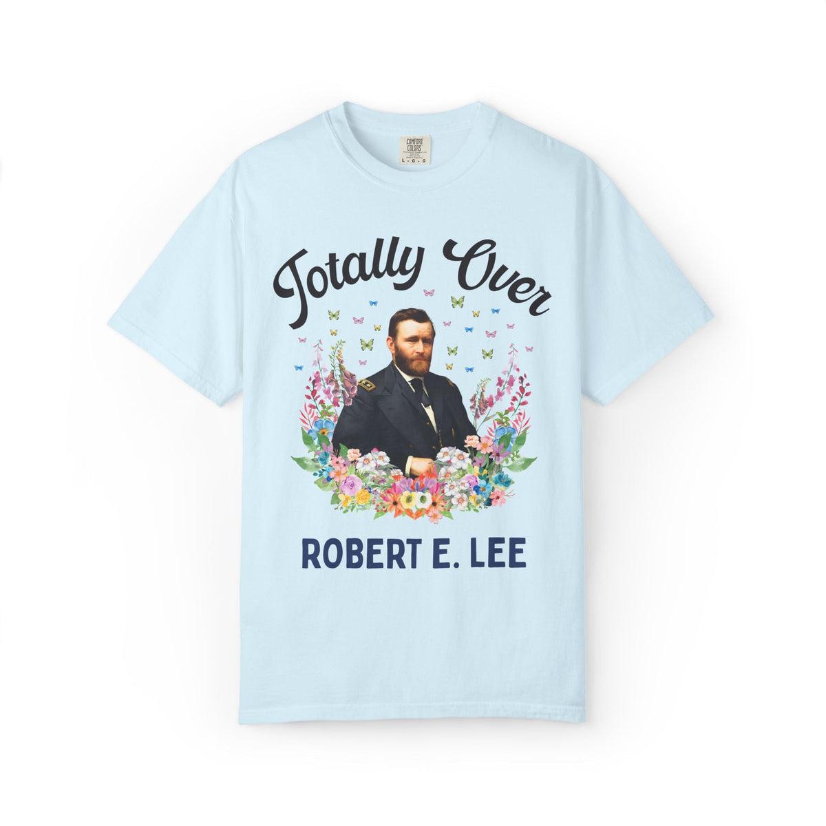 Totally Over Robert E. Lee - Opal and June