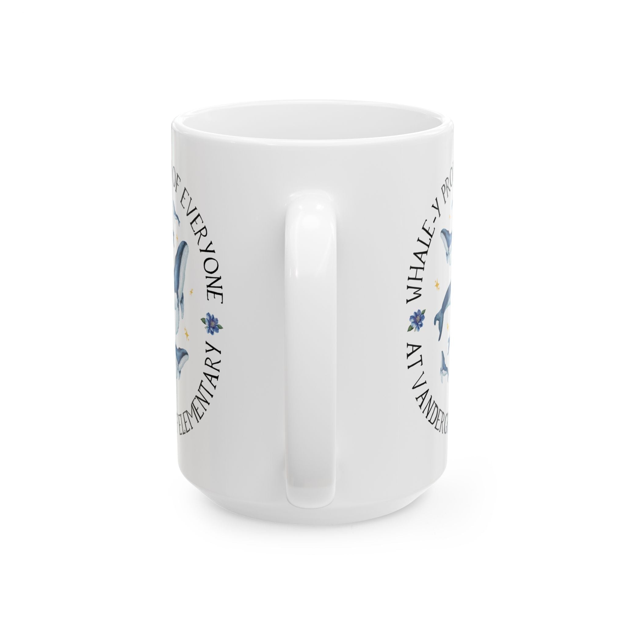 Vandergriff Elementary School Coffee Mug: Whale - y Proud | FPS + Opal and June 15 Oz Coffee Mug, Fayetteville Public Schools - Opal and June