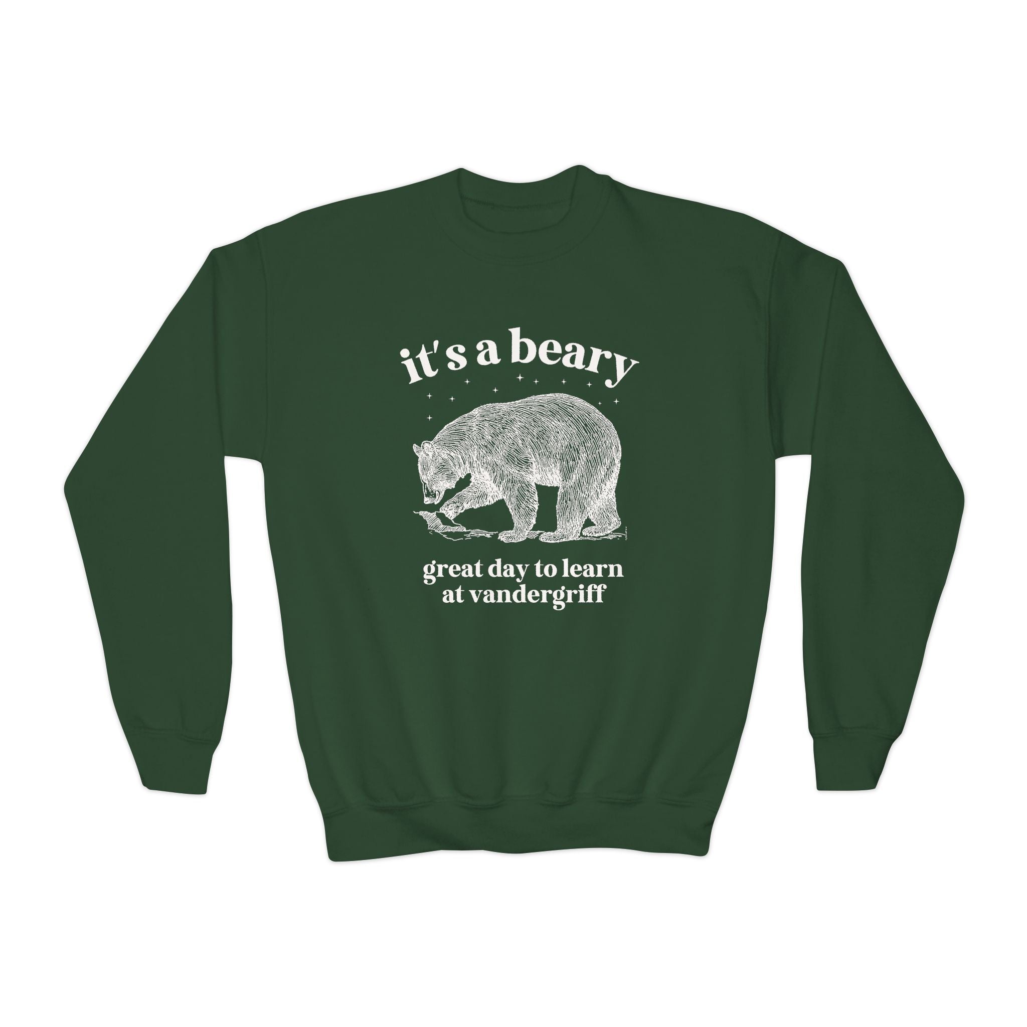 Vandergriff Elementary School Sweatshirt: It's a Beary Great day to Learn at Vandergriff | FPS + Opal and June Sweatshirt, Fayetteville Public Schools - Opal and June