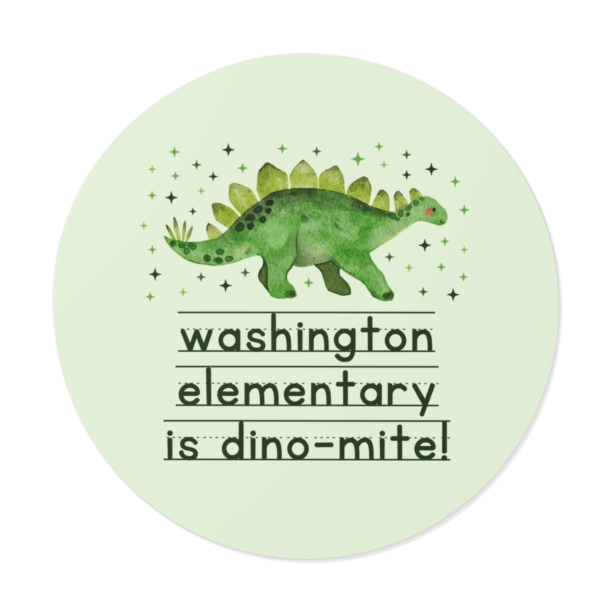 Washington Elementary is Dino - mite! | FPS + Opal and June Sticker, Fayetteville Public Schools - Opal and June