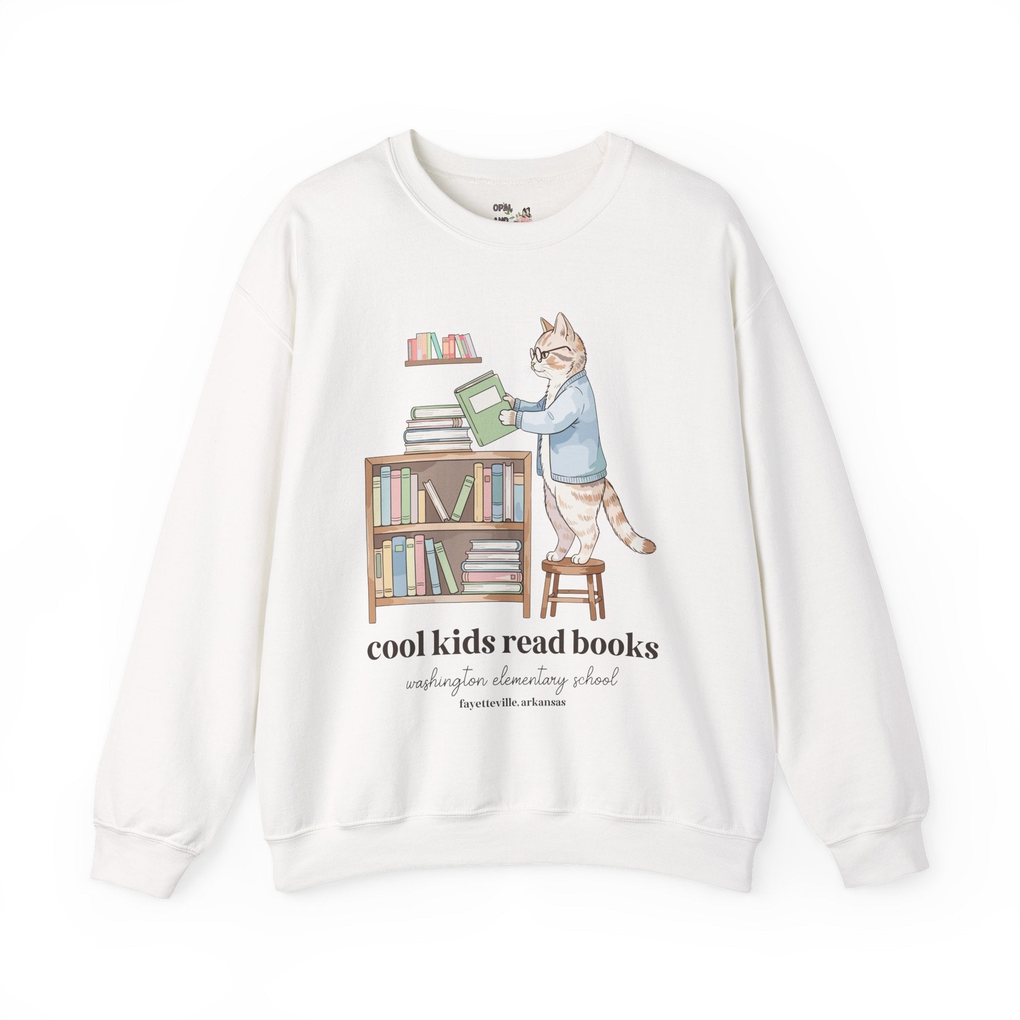 Washington Elementary School Sweatshirt: Cool Kids Read Books | FPS + Opal and June Sweatshirt, Fayetteville Public Schools - Opal and June