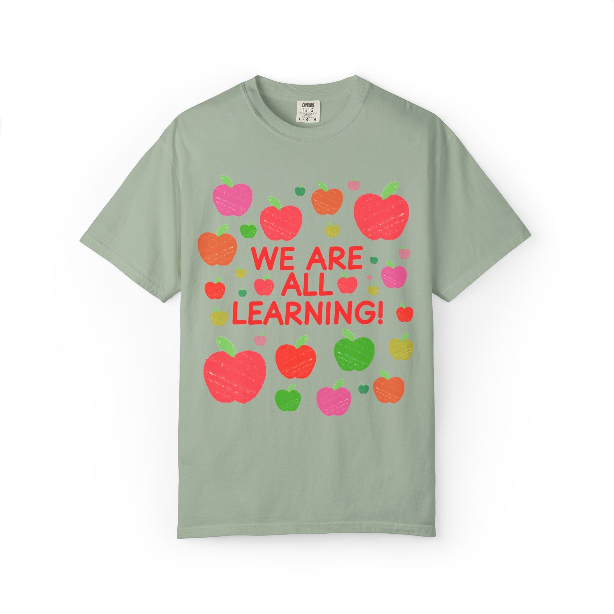 We Are All Learning Teacher Tee Shirt with Apples: Cute and Colorful 90s Aesthetic Matching Teacher Tee for Kindergarten Crew, First Grade - Opal and June