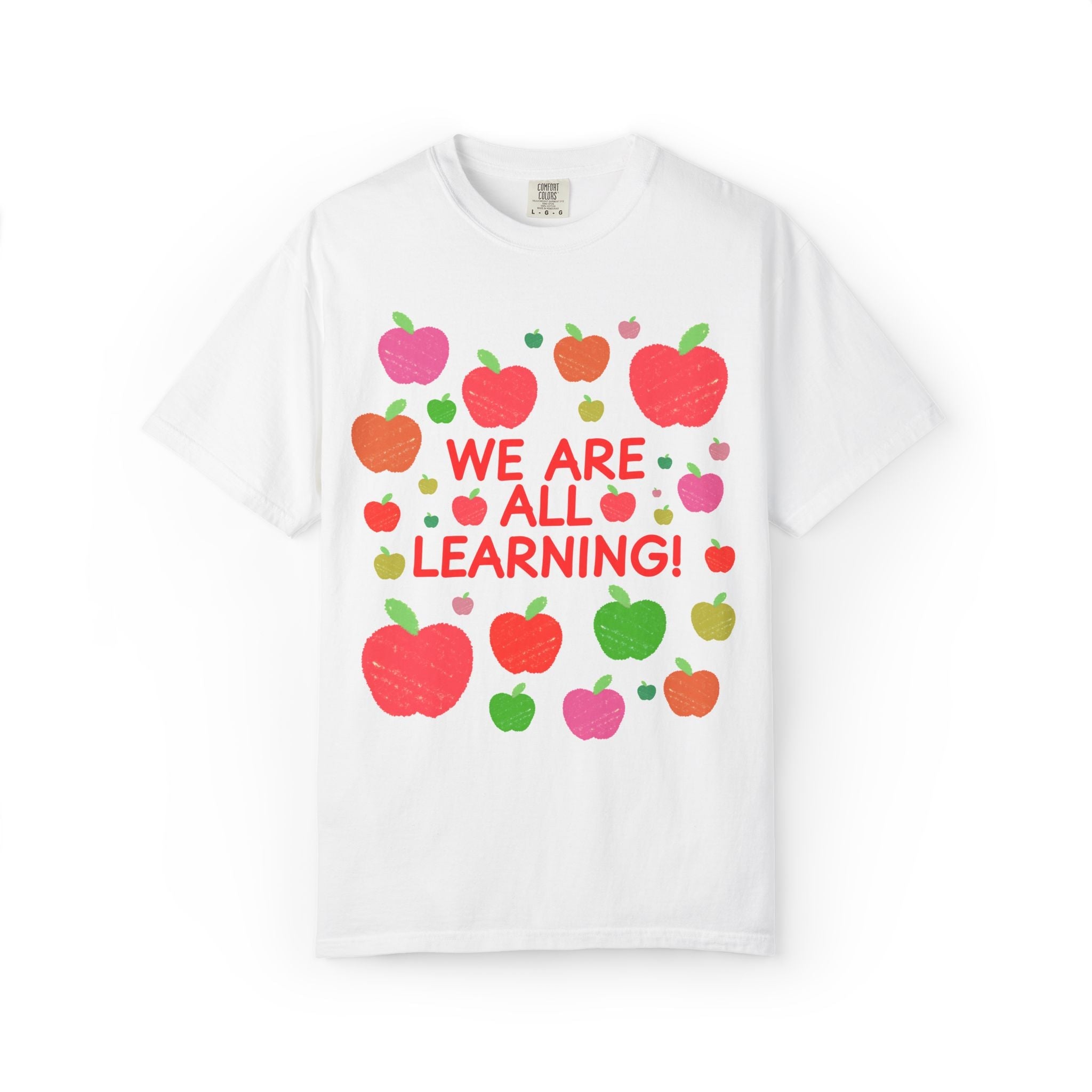 We Are All Learning Teacher Tee Shirt with Apples: Cute and Colorful 90s Aesthetic Matching Teacher Tee for Kindergarten Crew, First Grade - Opal and June