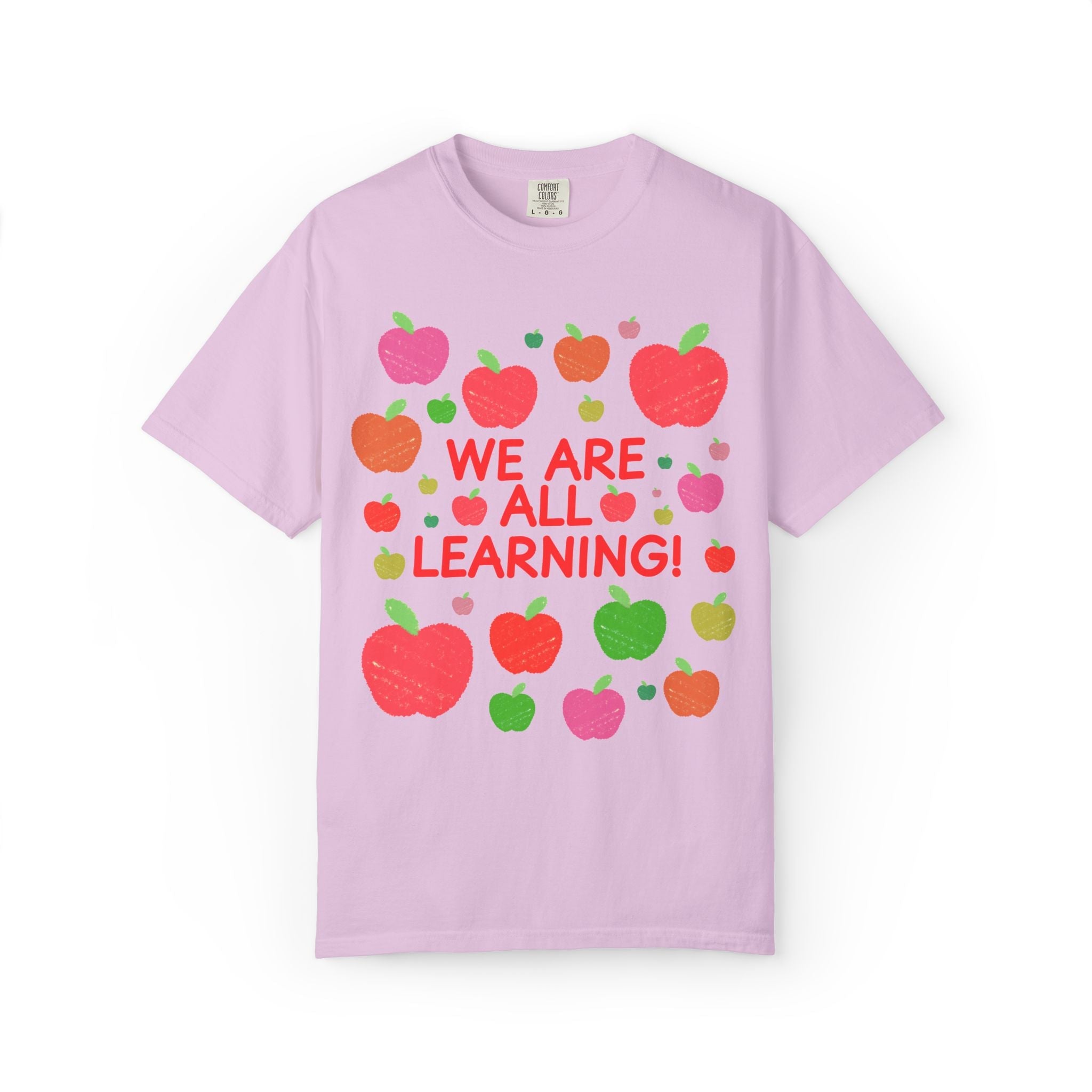 We Are All Learning Teacher Tee Shirt with Apples: Cute and Colorful 90s Aesthetic Matching Teacher Tee for Kindergarten Crew, First Grade - Opal and June
