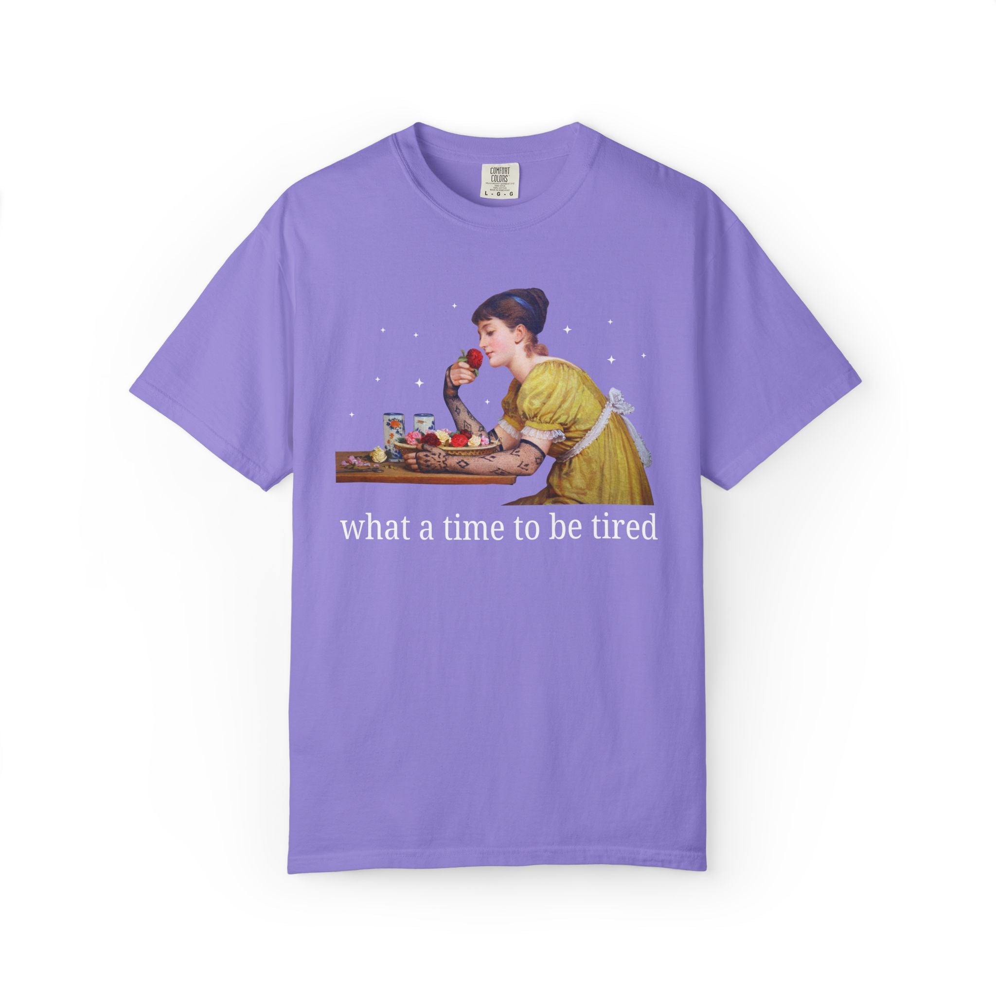 What a Time To Be Tired: Funny Art History T-Shirt with Stars, Silly Tired Mom Museum Lover Gift for Feminist, Unhinged Chaotic Mom Shirt - Opal and June
