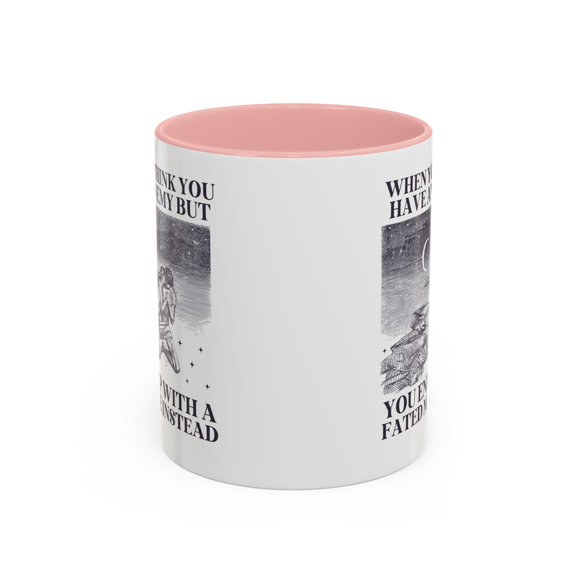 When You Think You Have an Enemy Bookish Coffee Mug with Vintage Aesthetic, Silly Bookish Mug for Reader Who Loves Romantasy Novels, Fated Mate Romance Trope - Opal and June